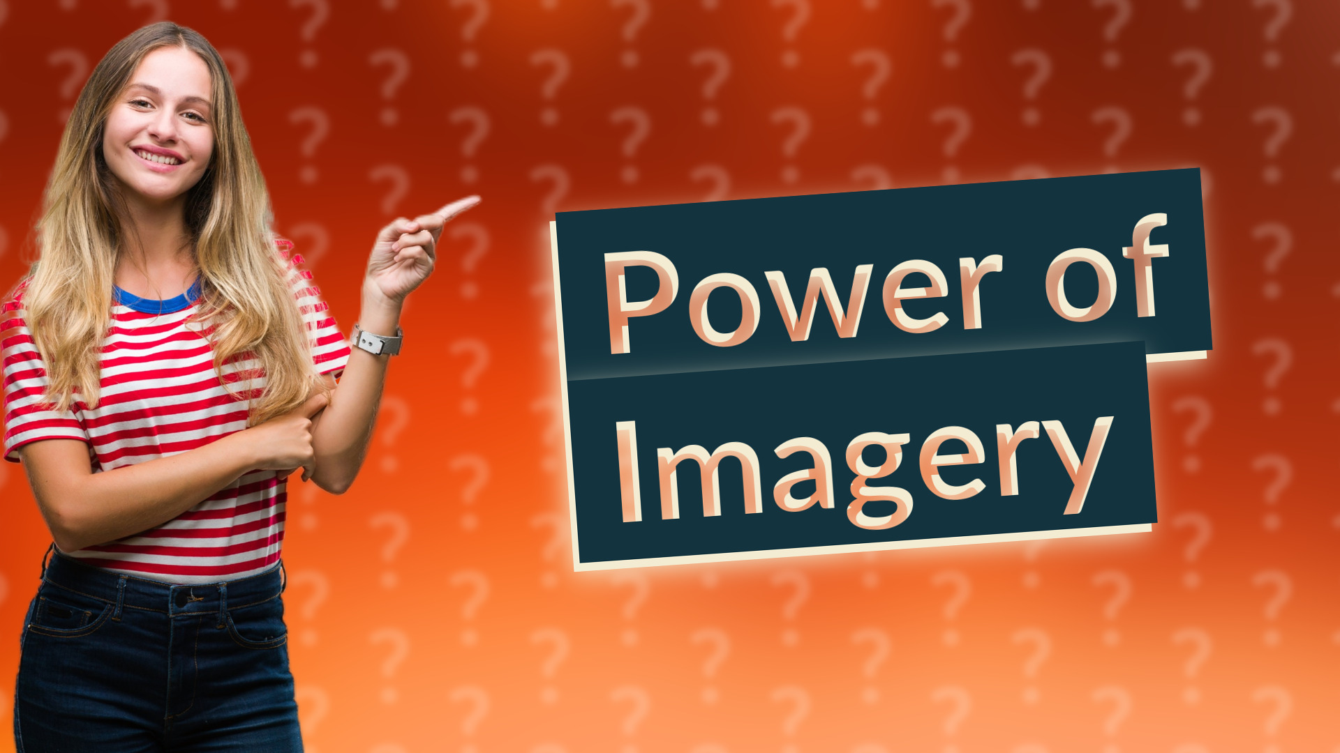 Power of Imagery