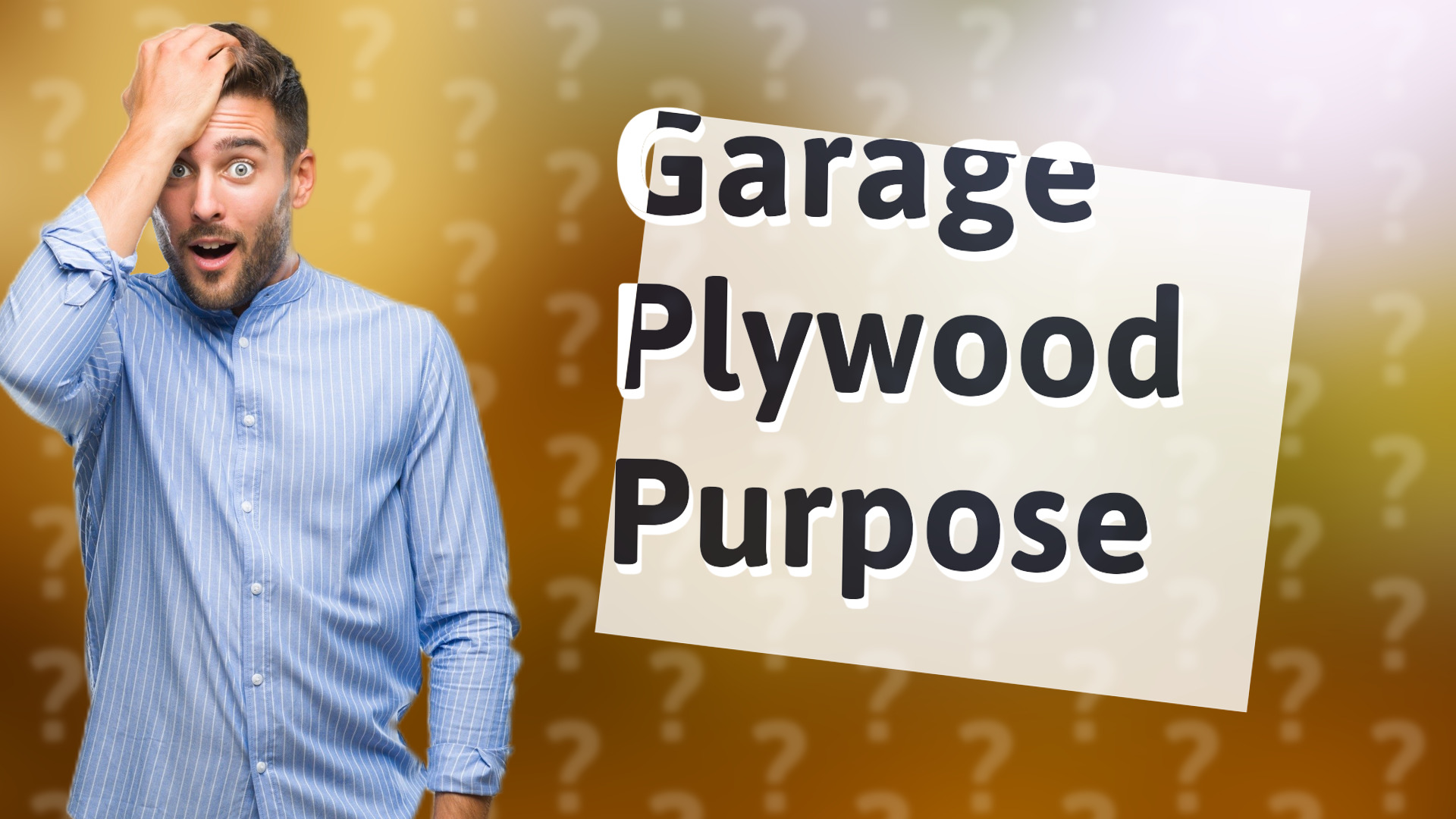 Garage Plywood Purpose