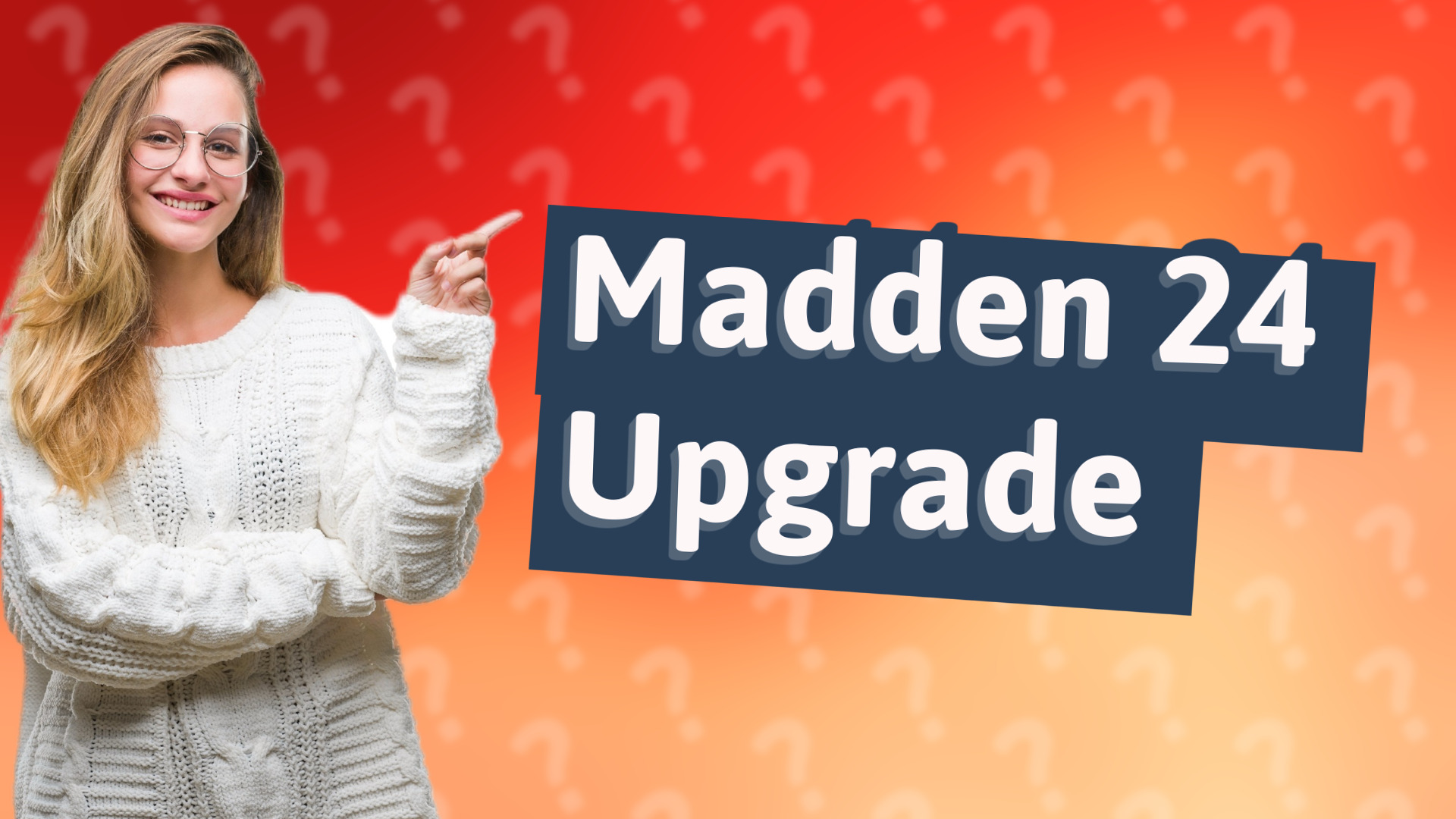 Madden 24 Upgrade