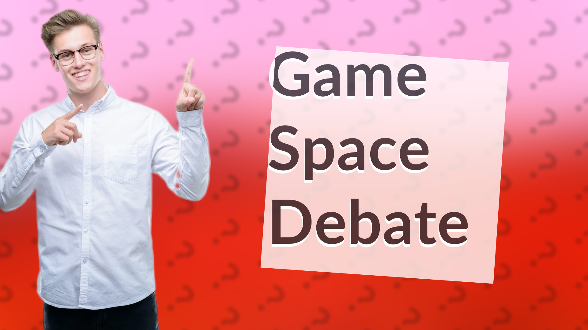 Game Space Debate
