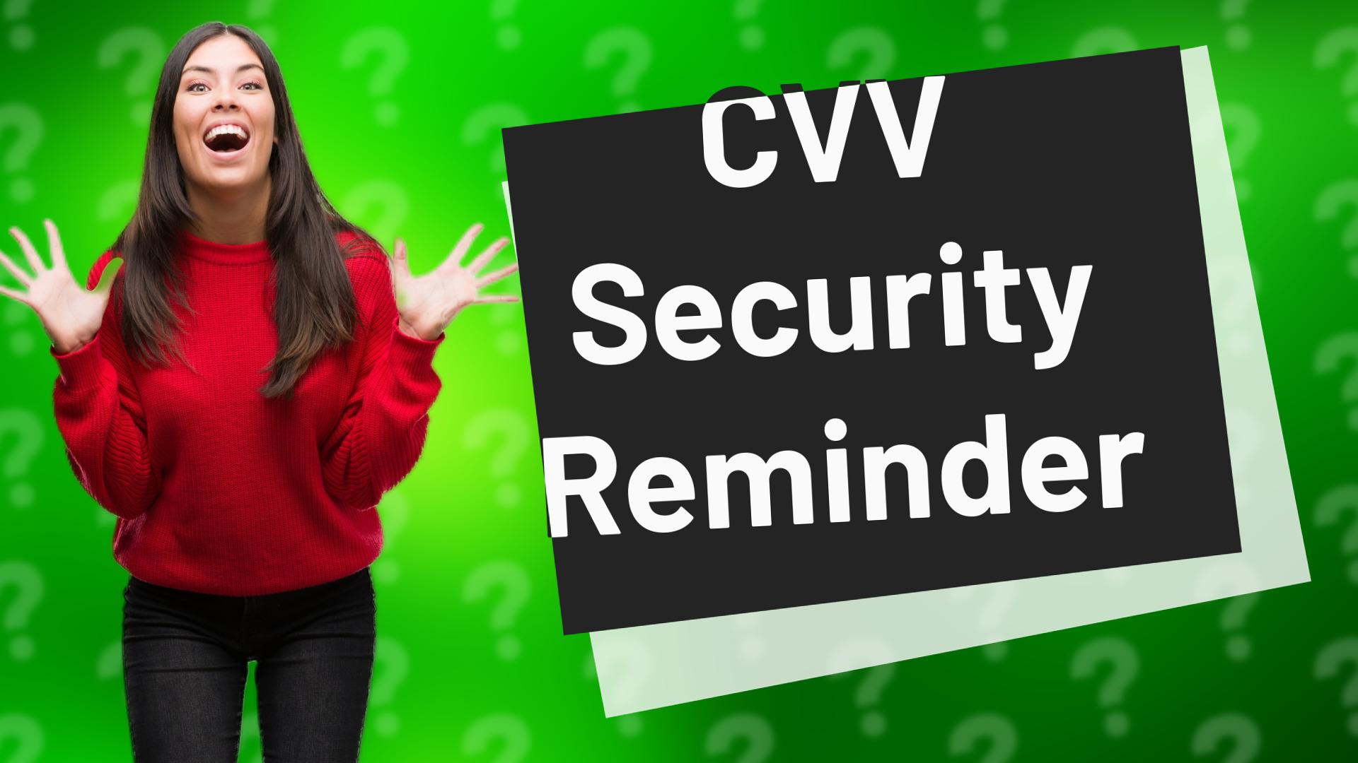 CVV Security Reminder
