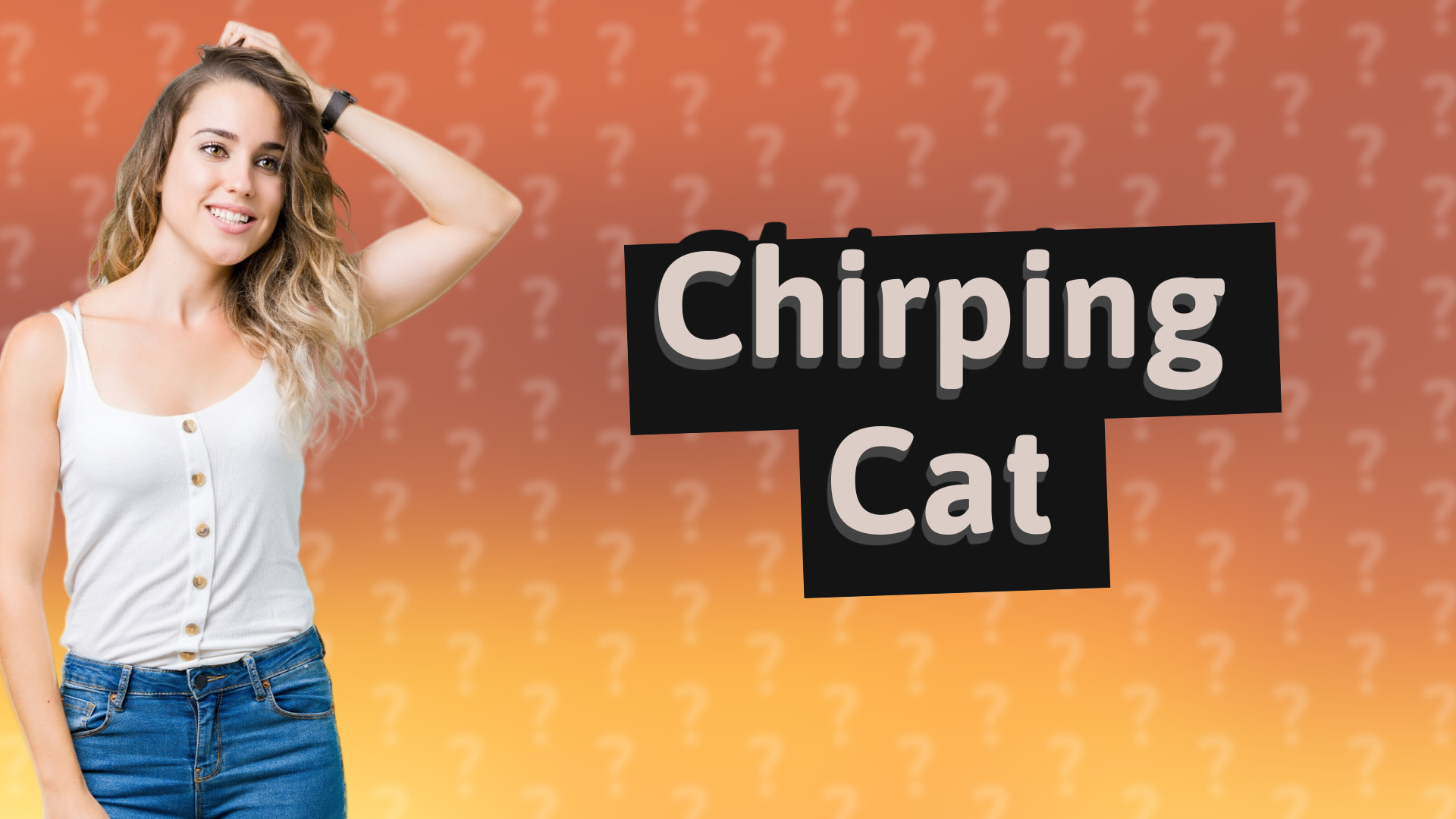 Chirping Cat