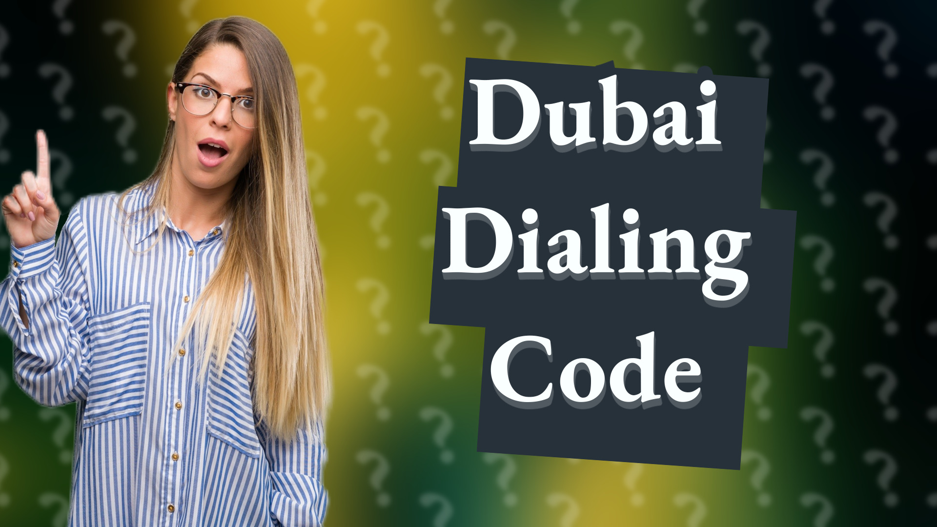 Dubai Dialing Code