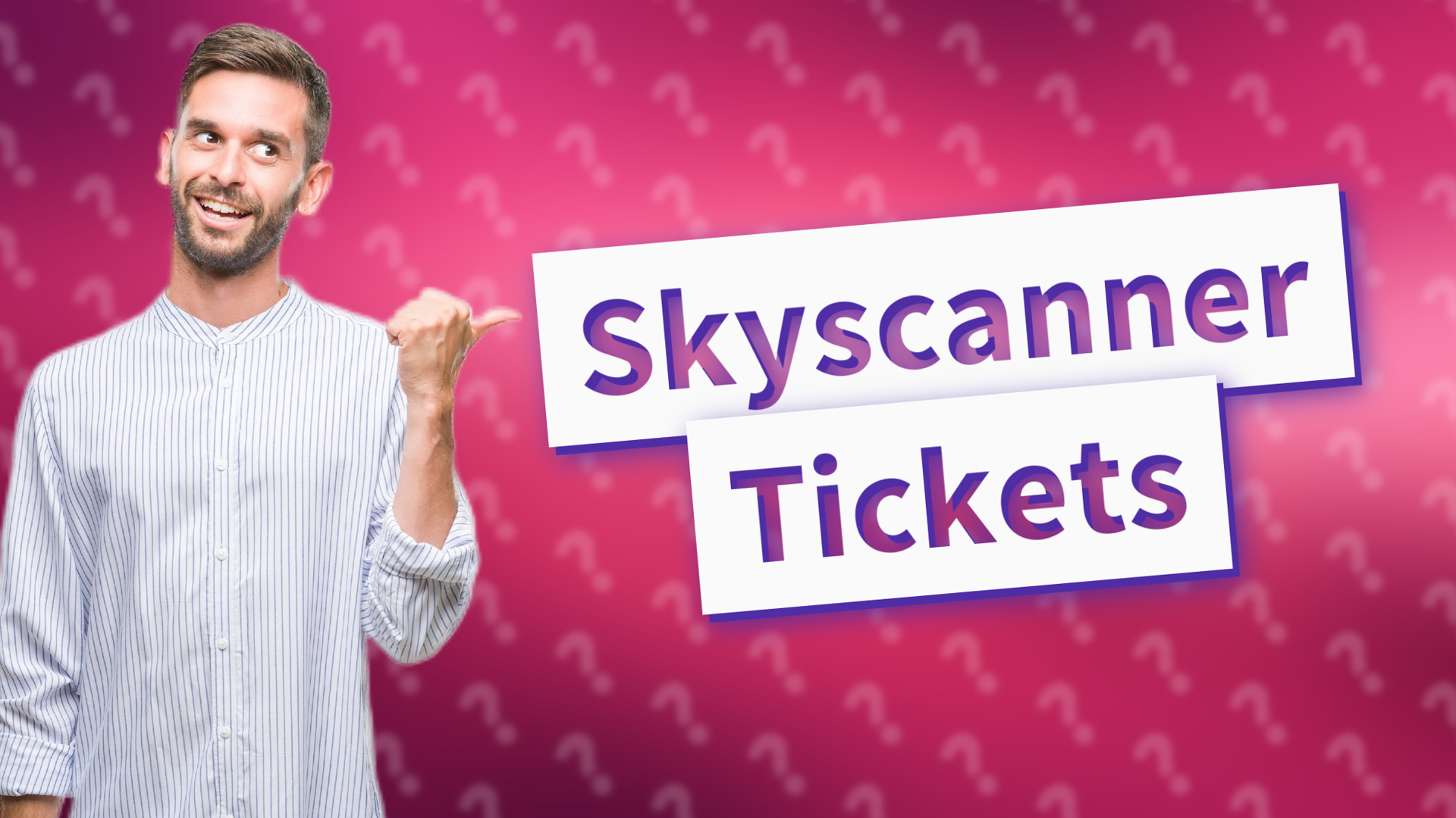 Skyscanner Tickets