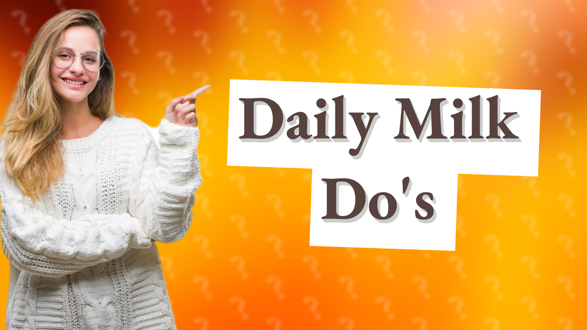 Daily Milk Do's