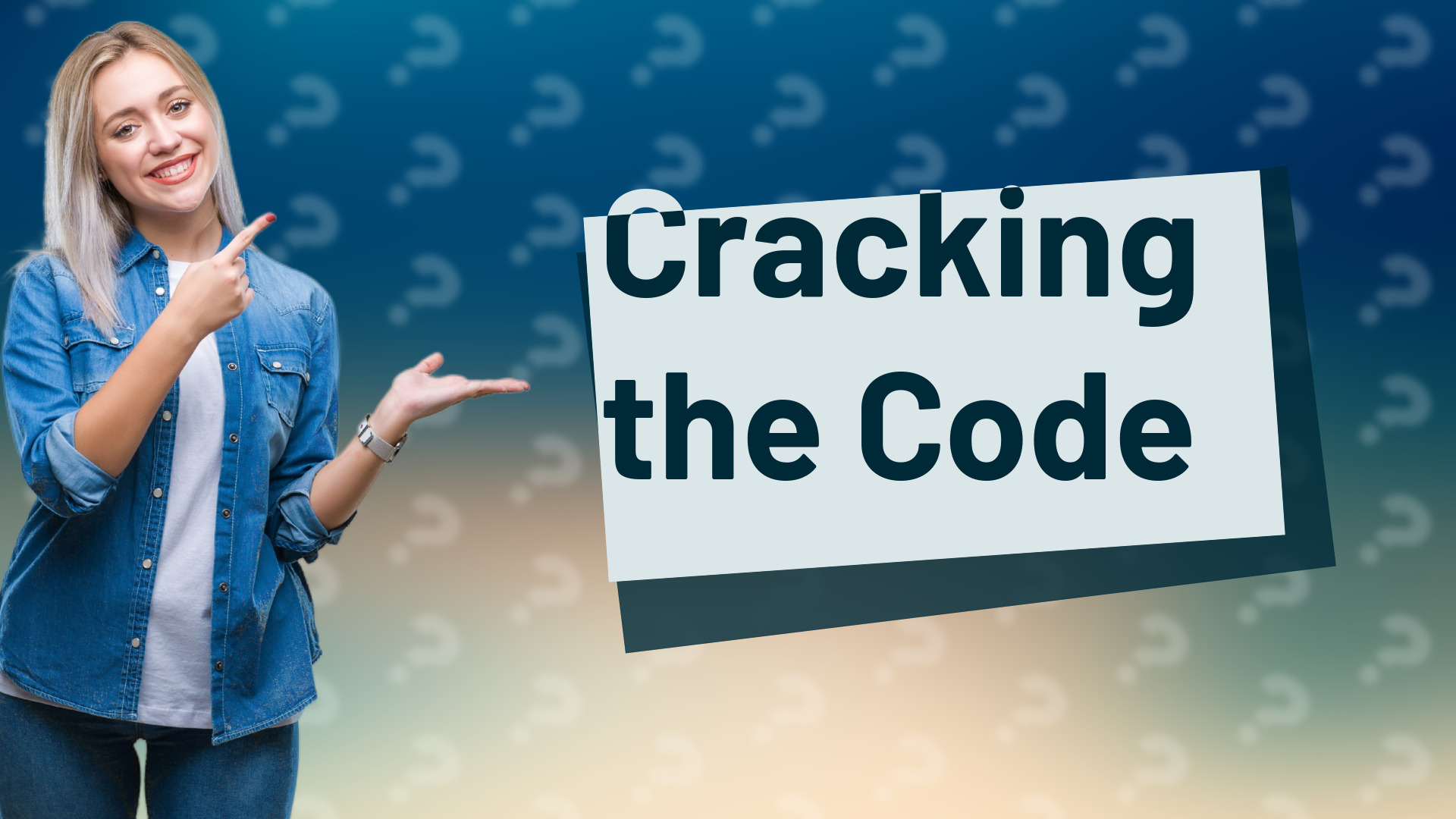 Cracking the Code