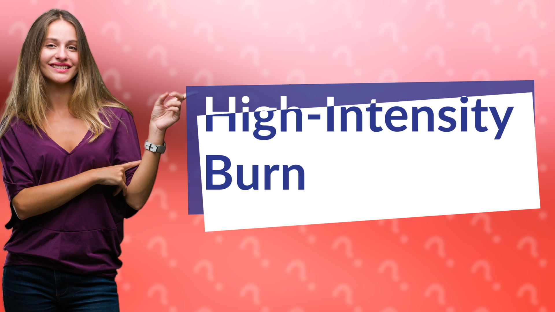 High-Intensity Burn