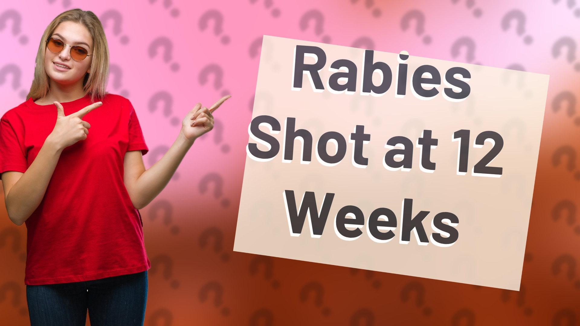 Rabies Shot at 12 Weeks