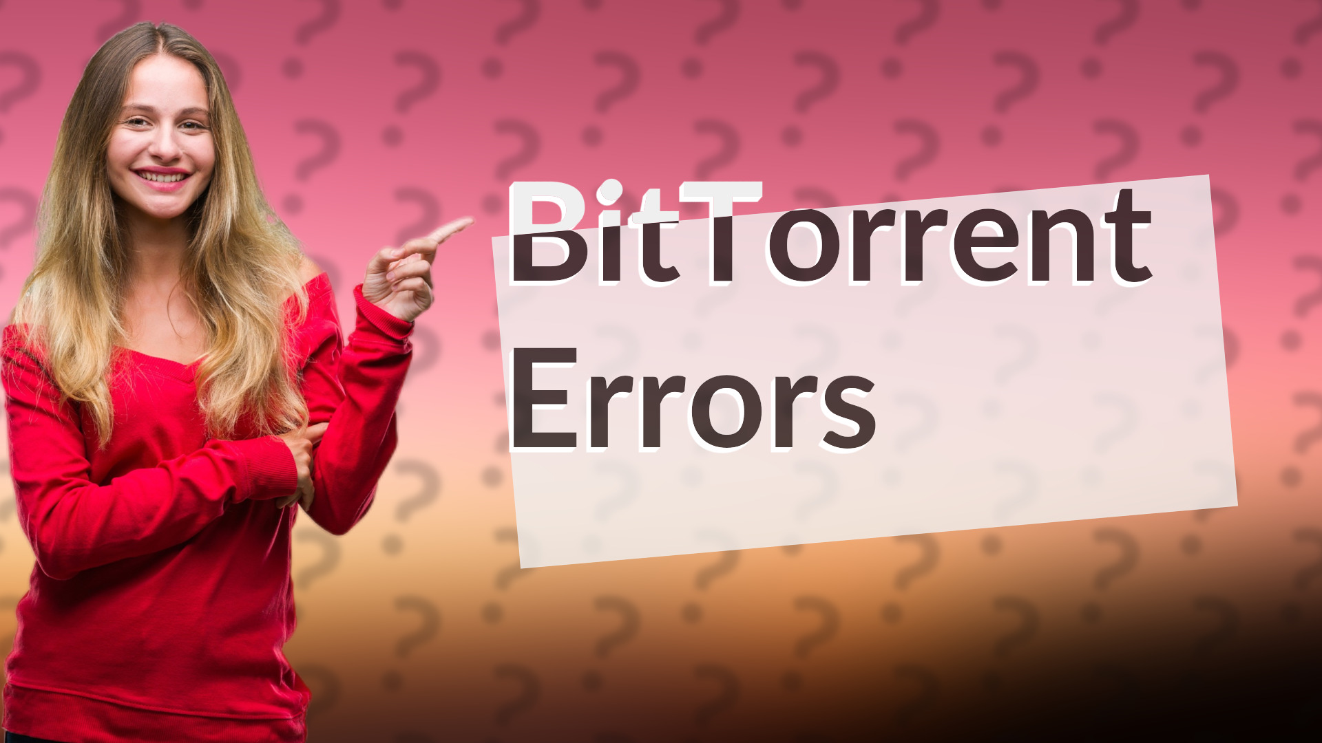 BitTorrent Errors