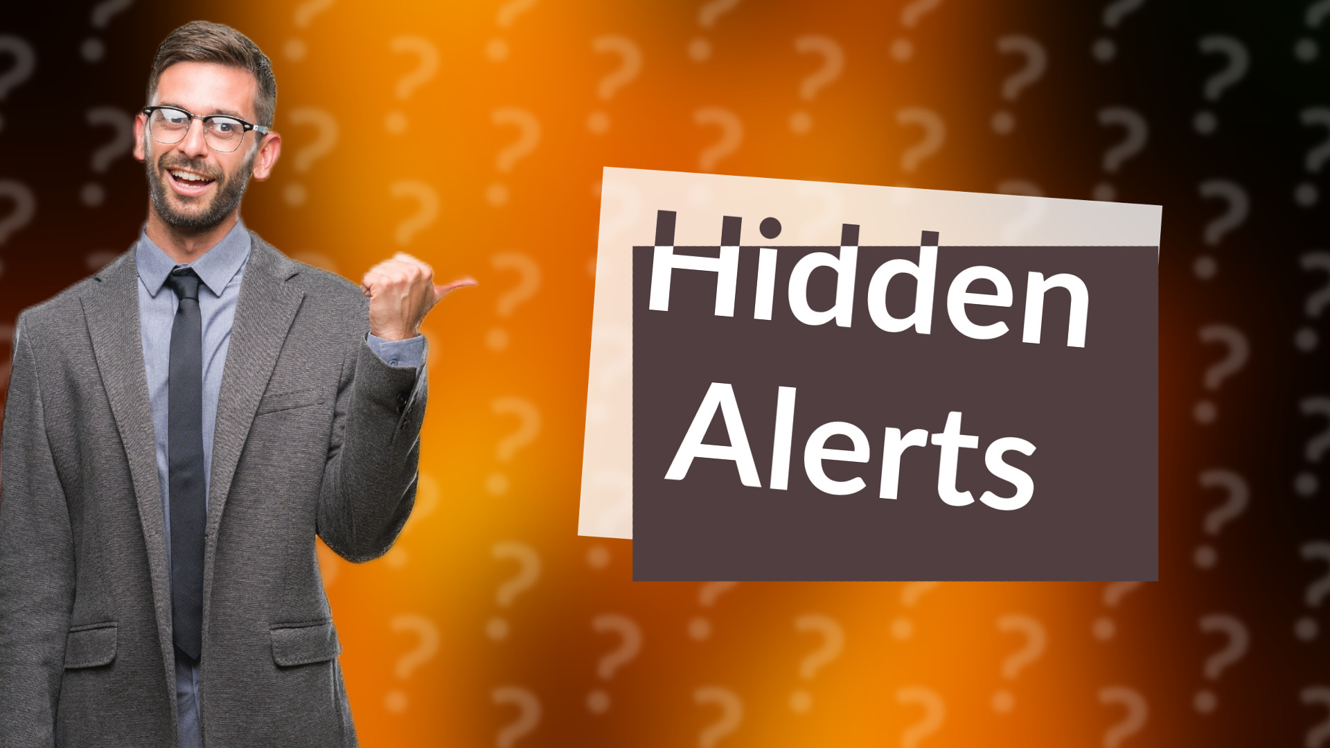 Hidden Alerts