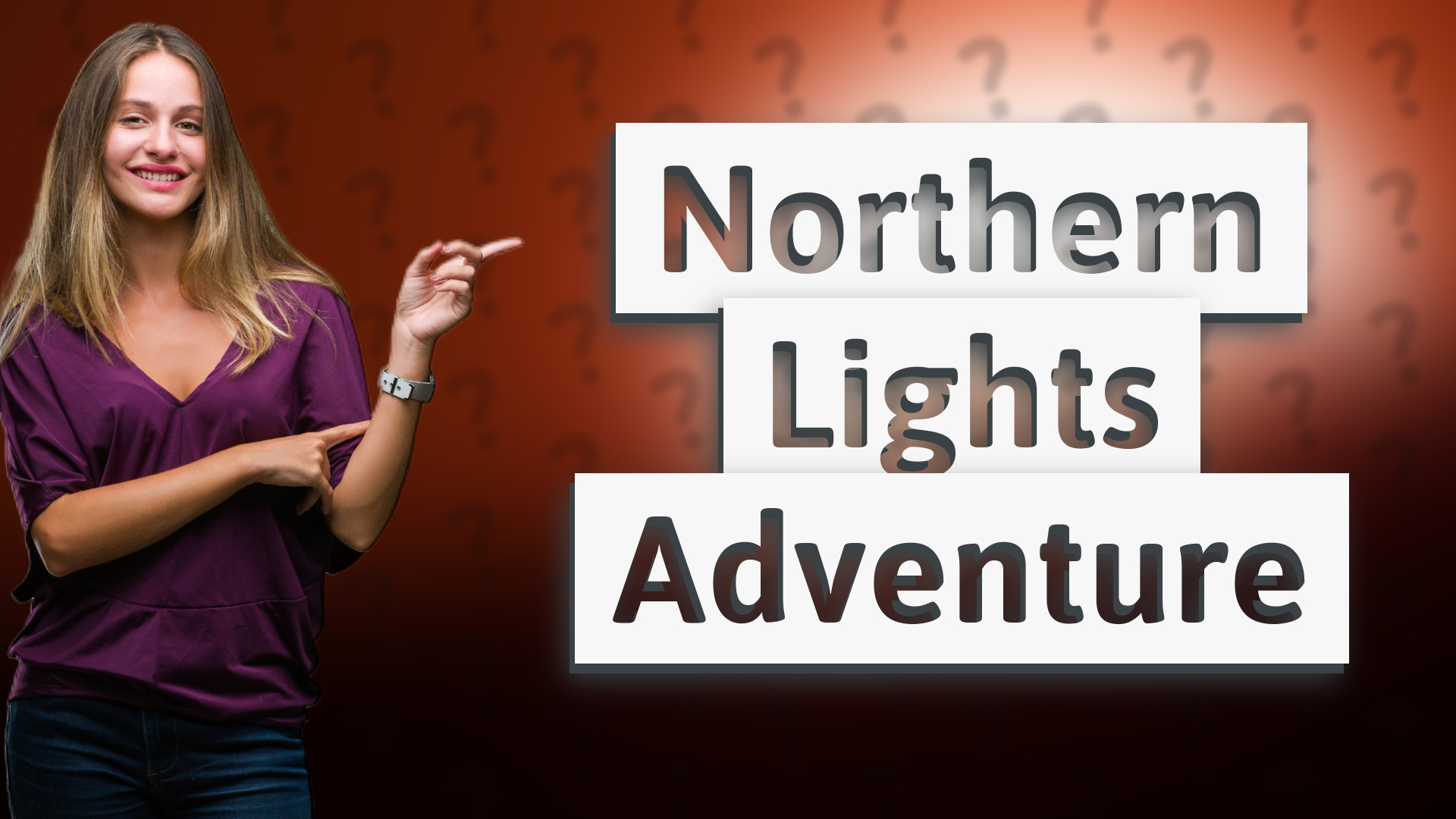 Northern Lights Adventure