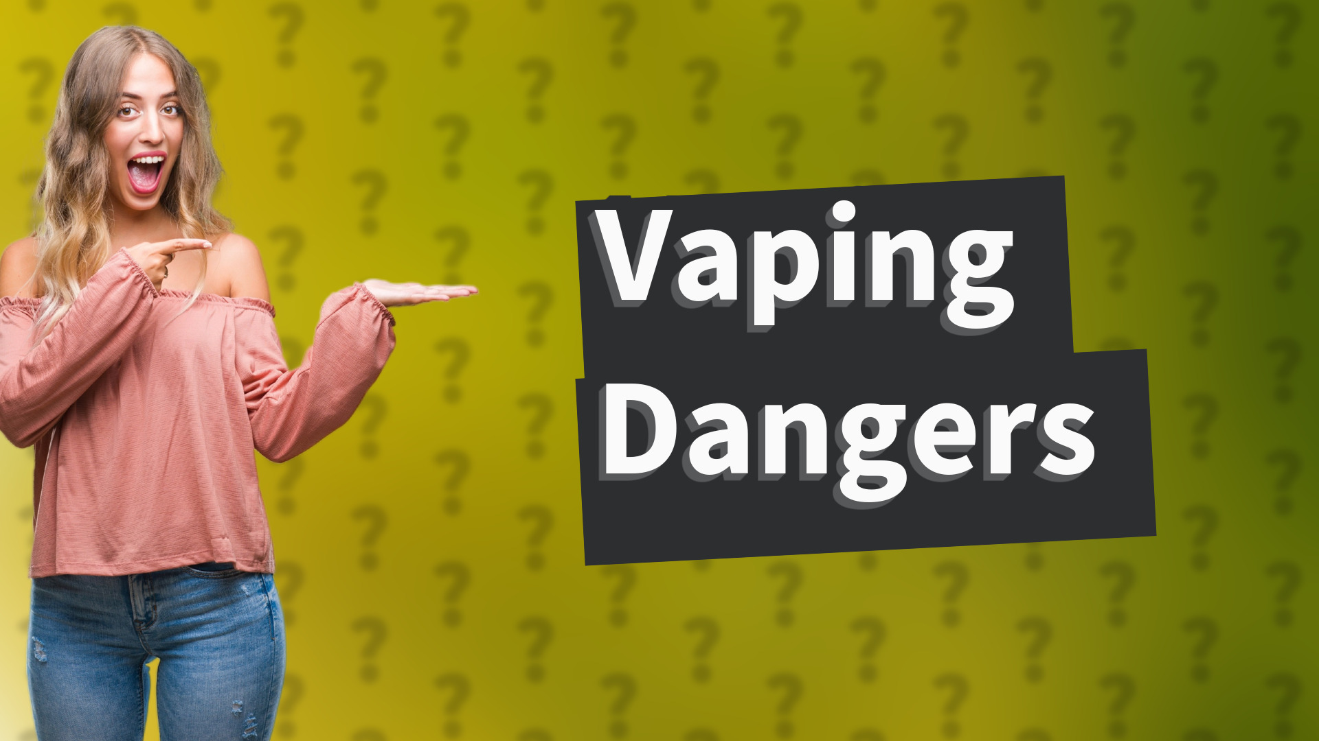 Vaping Dangers