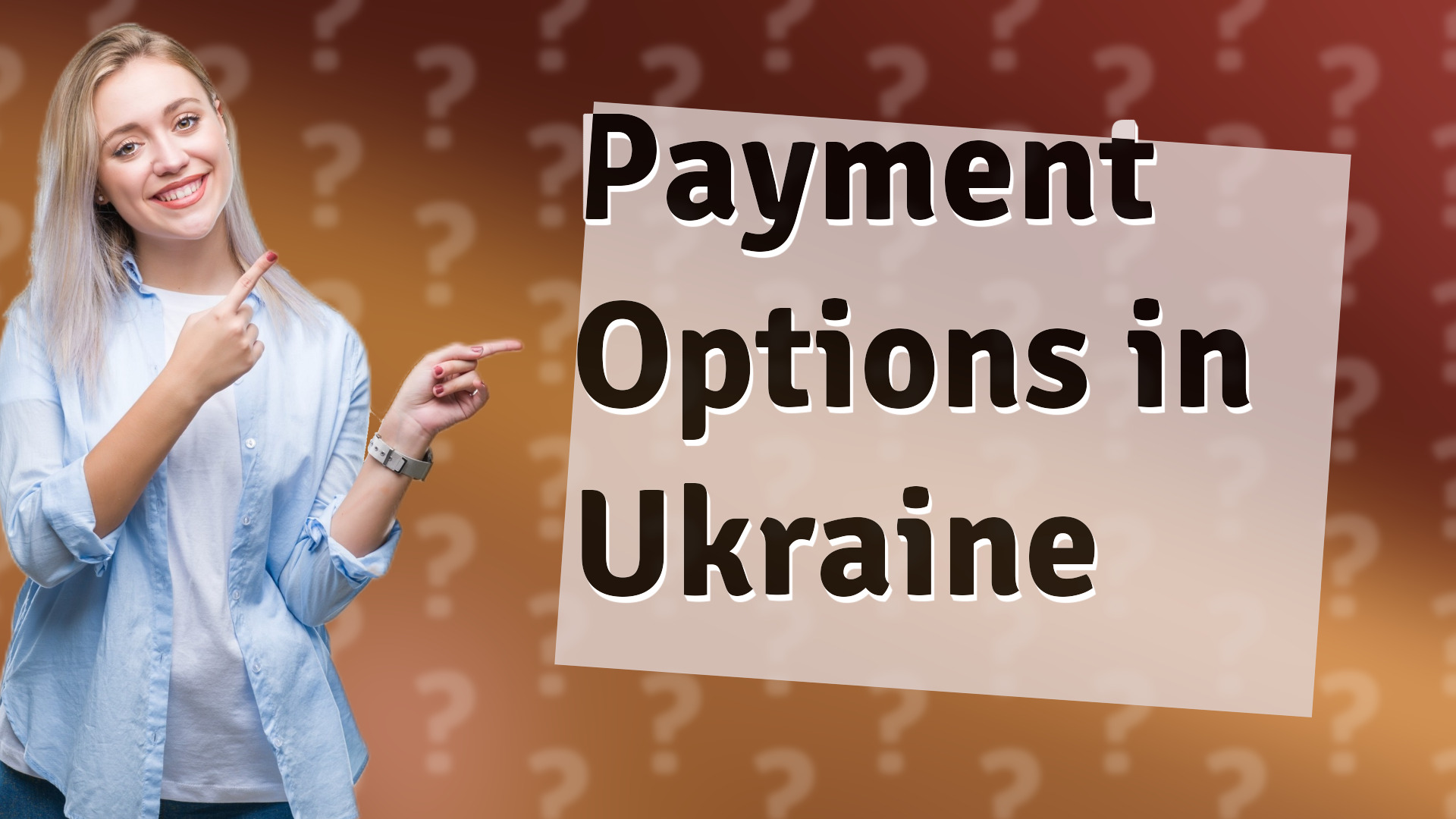 Payment Options in Ukraine