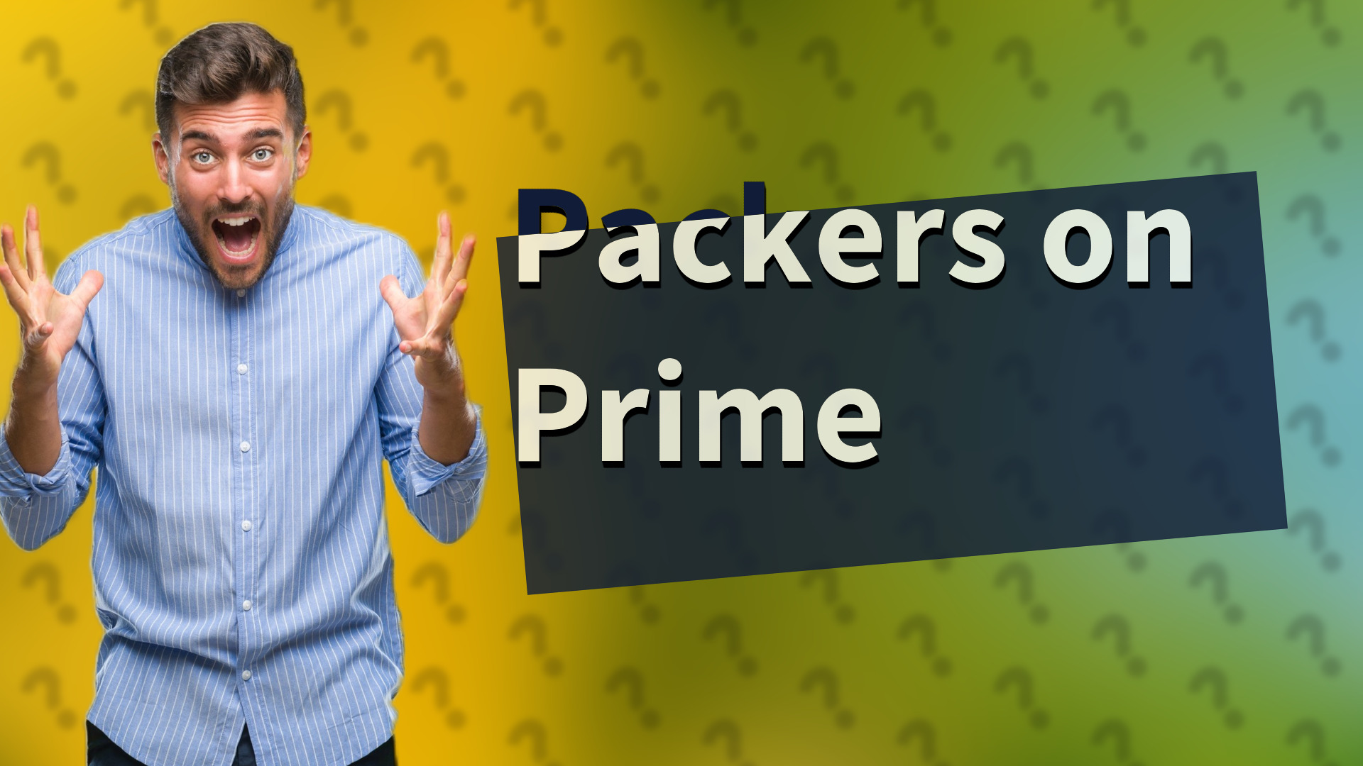Packers on Prime