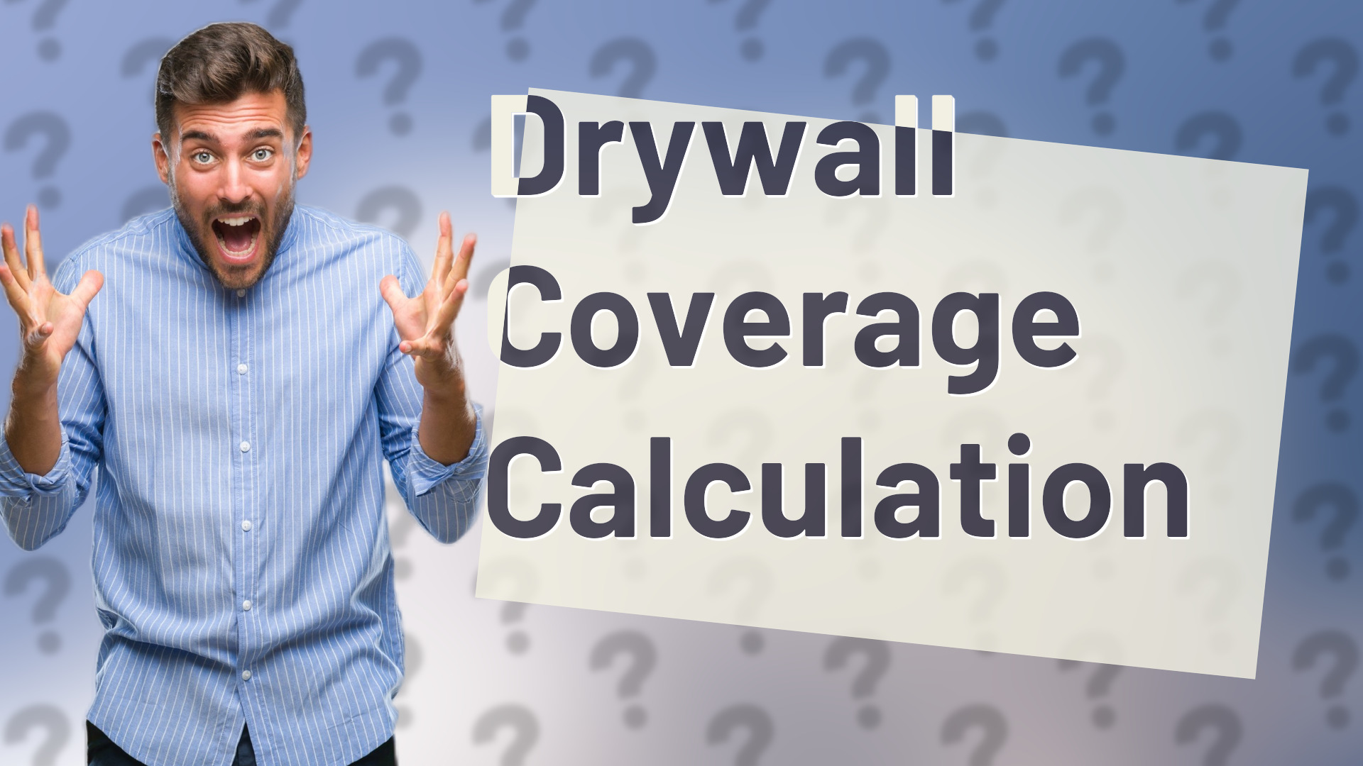 Drywall Coverage Calculation