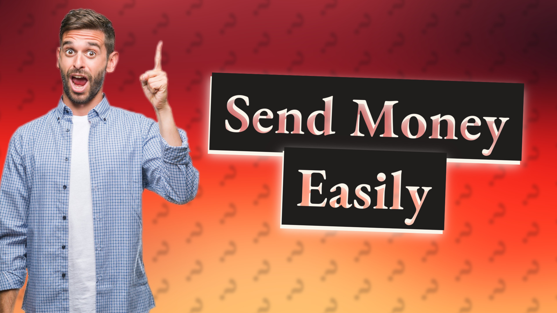 Send Money Easily