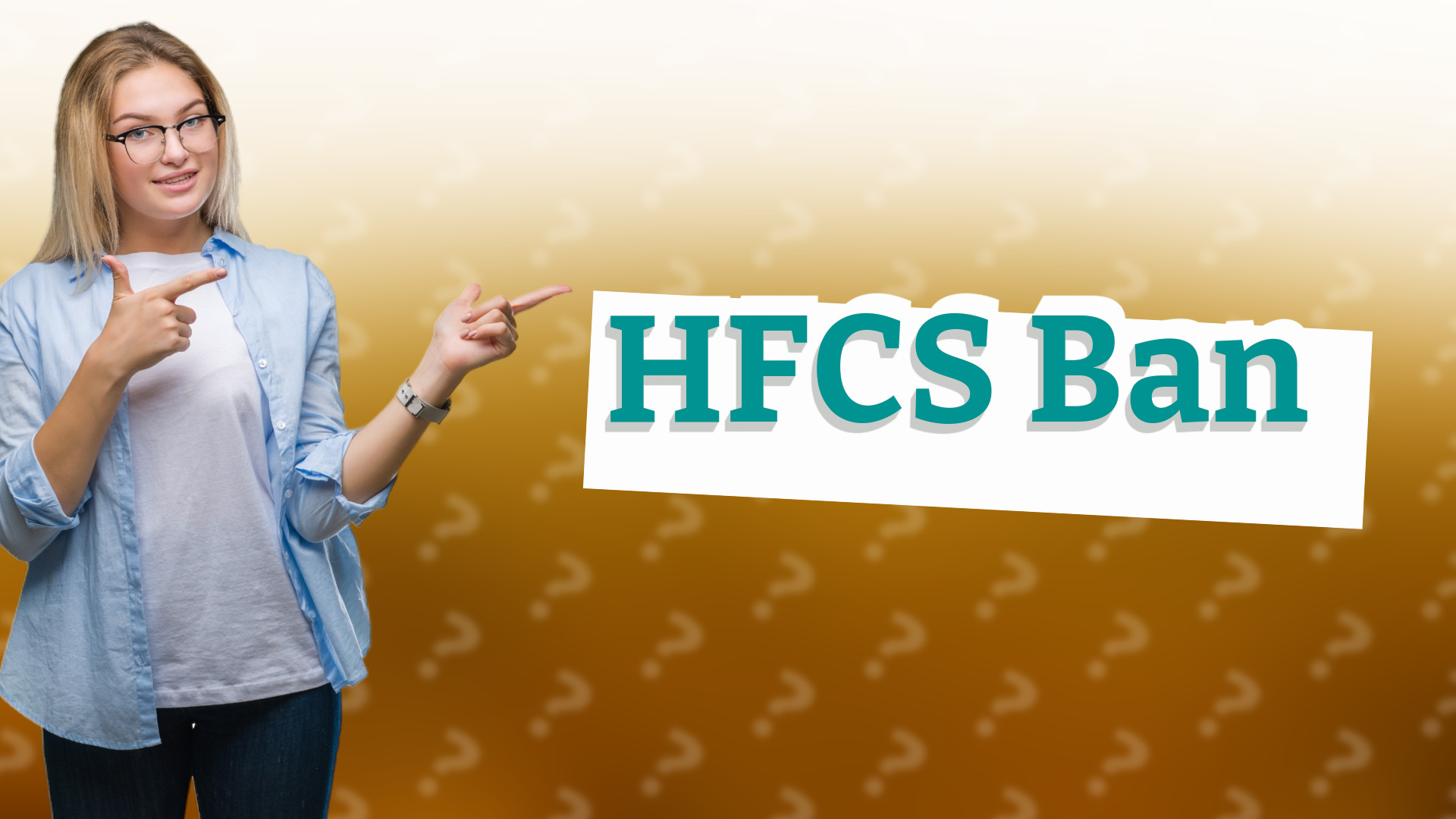 HFCS Ban