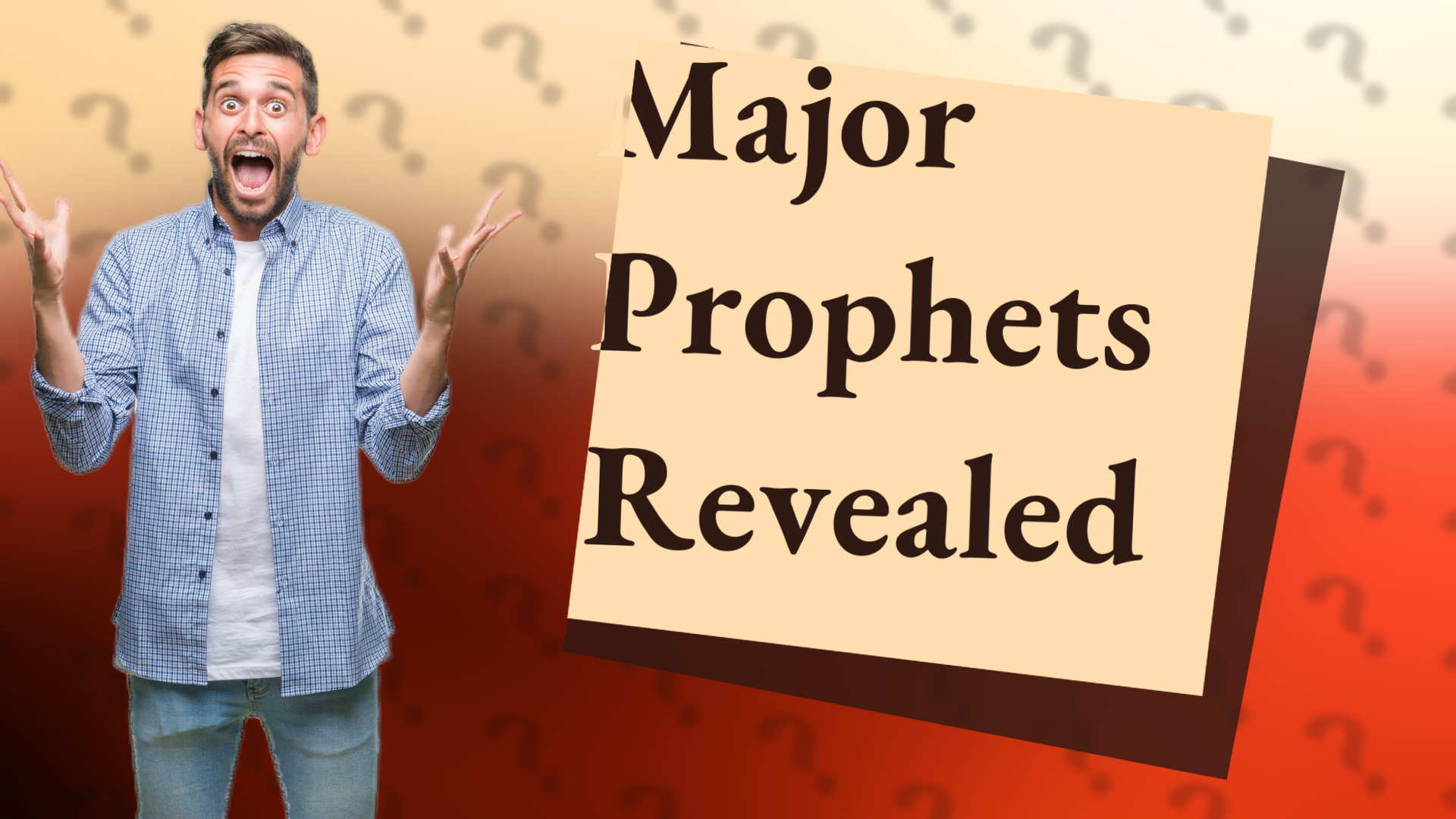 Major Prophets Revealed