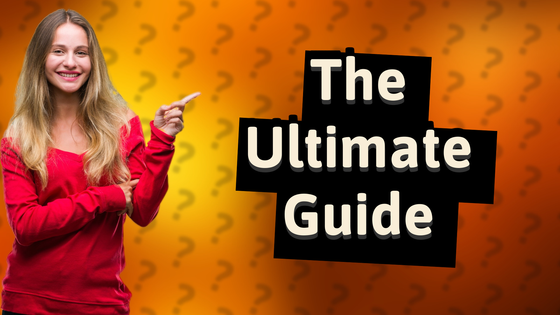 The Ultimate Guide