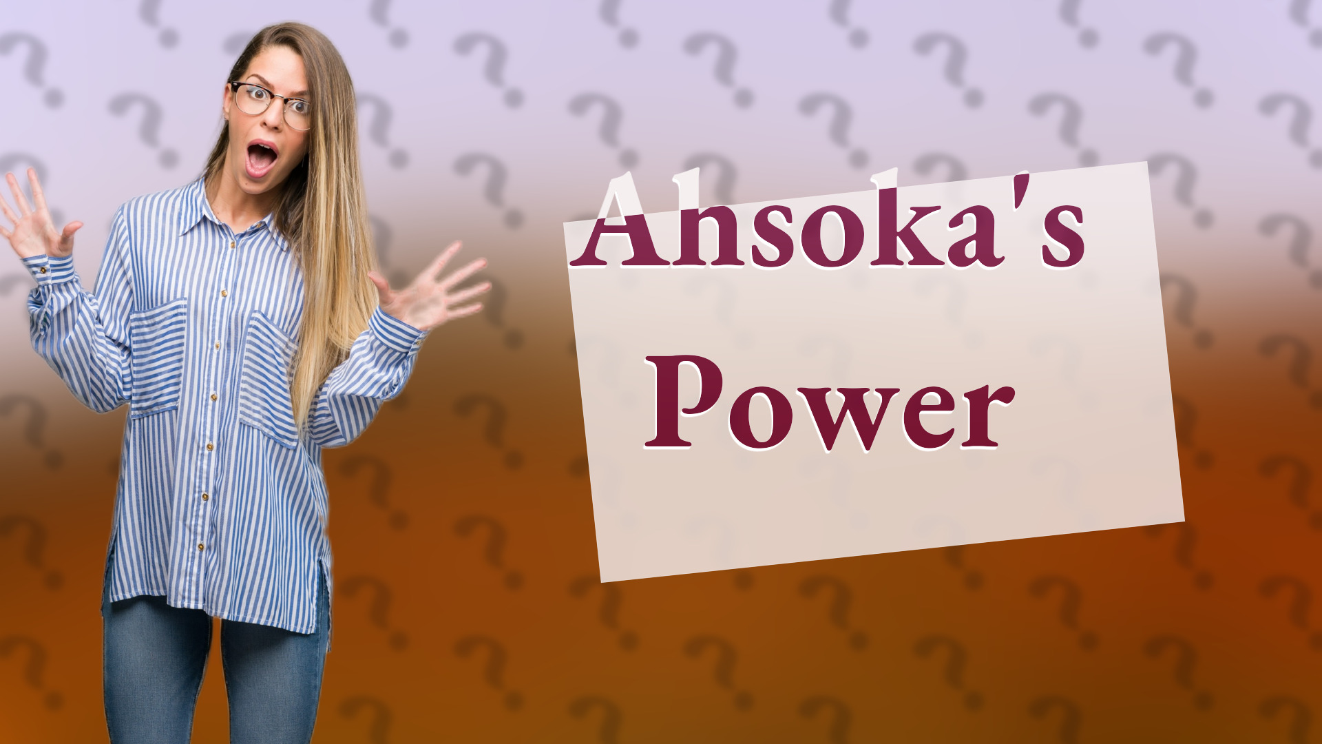 Ahsoka's Power