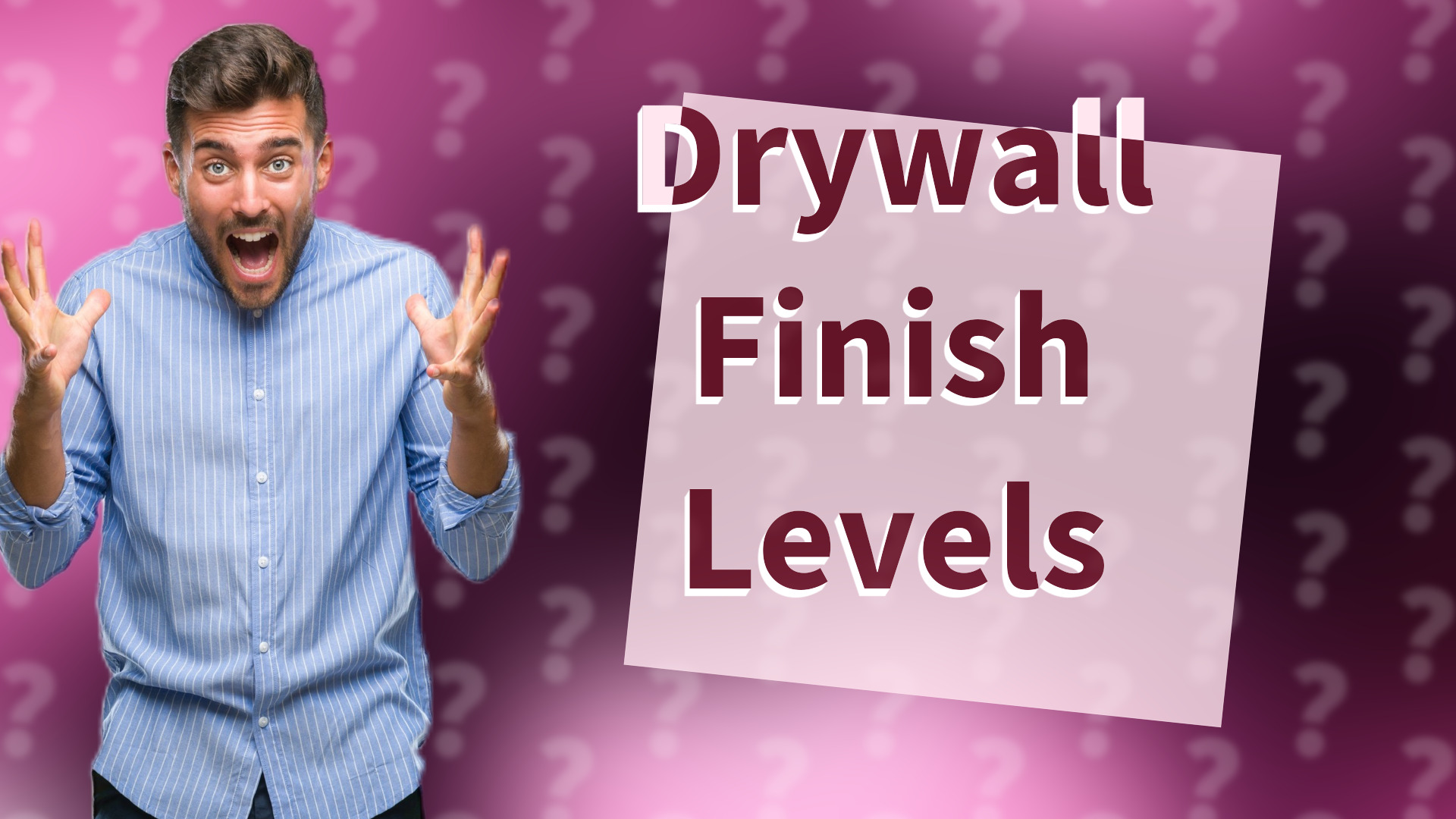 Drywall Finish Levels