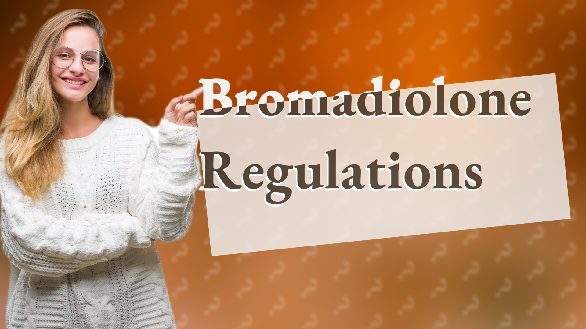 Bromadiolone Regulations