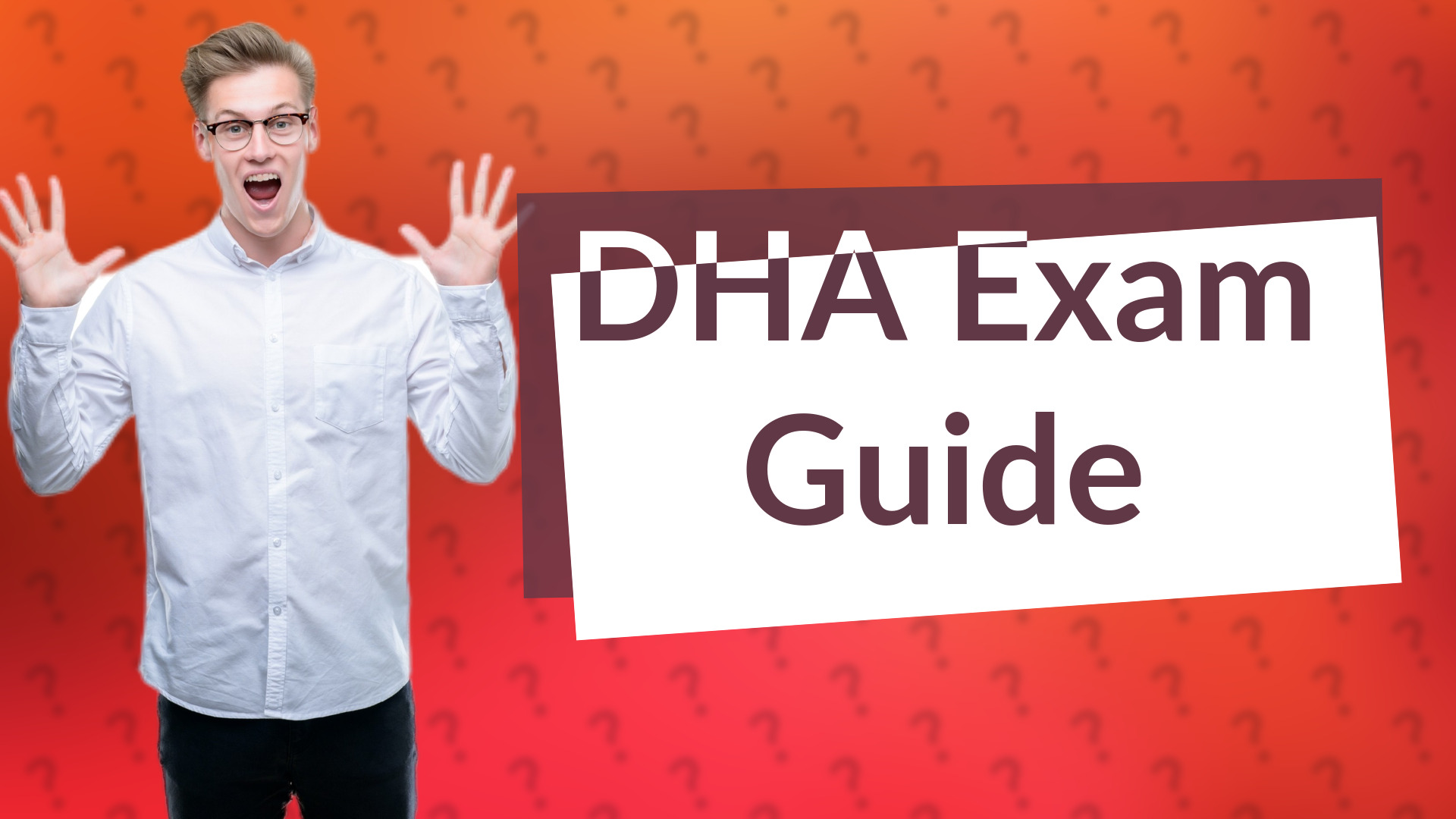 DHA Exam Guide