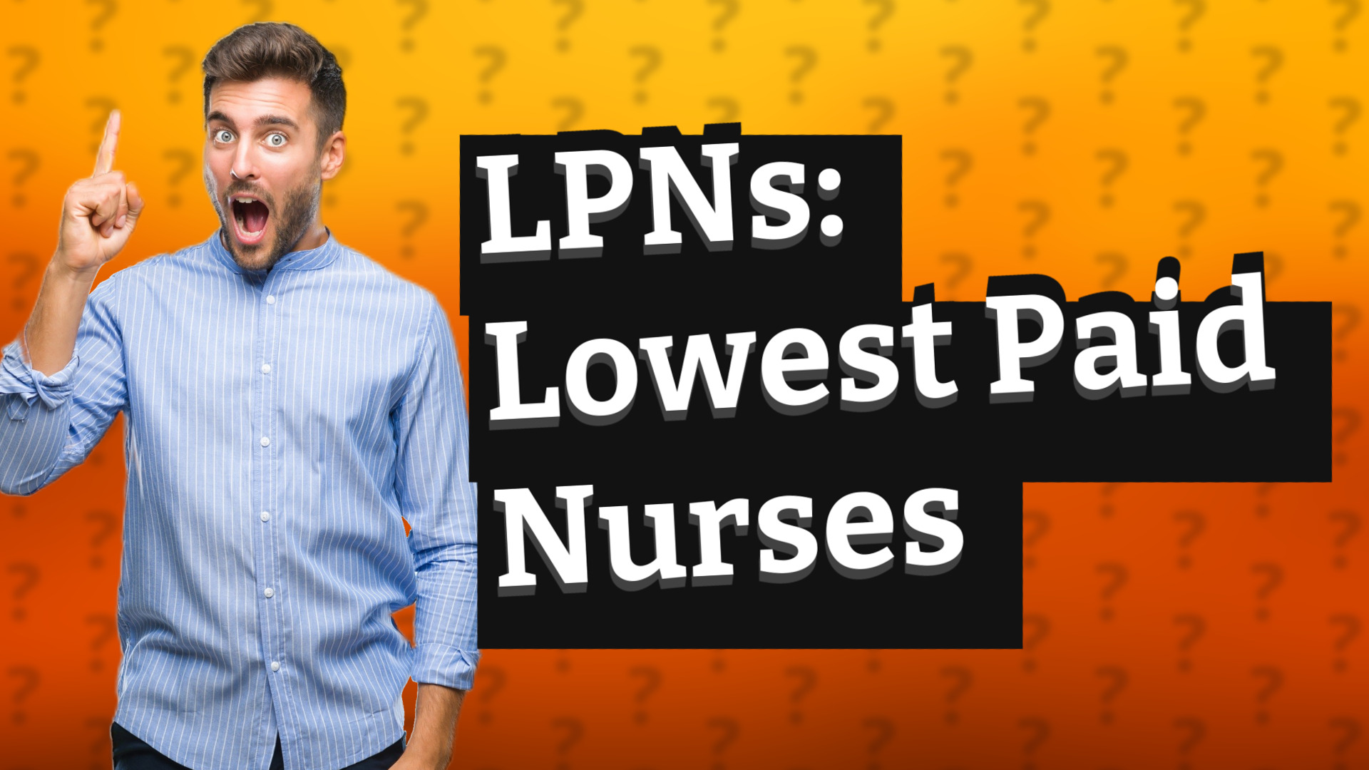 LPNs: Lowest Paid Nurses