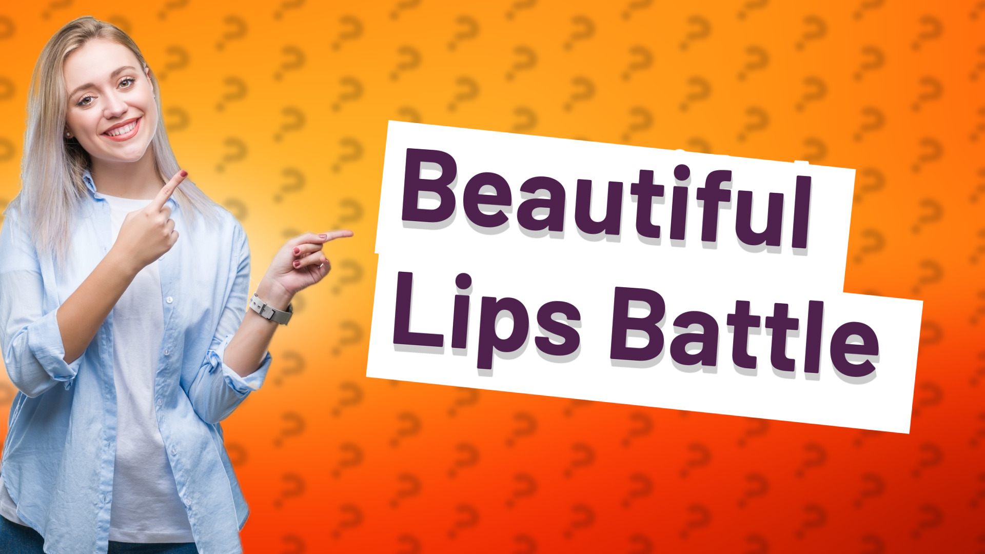 Beautiful Lips Battle