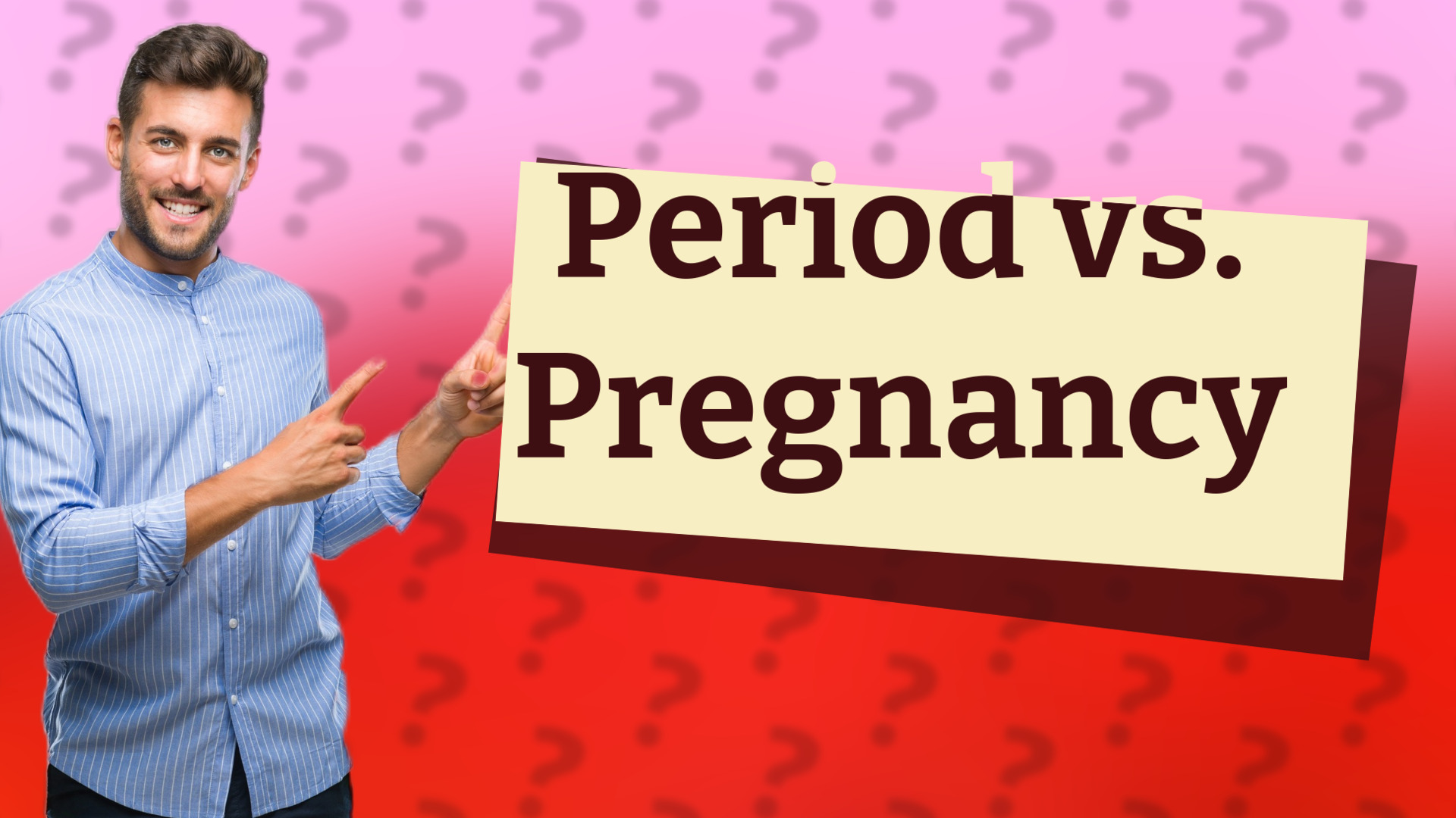 Period vs. Pregnancy
