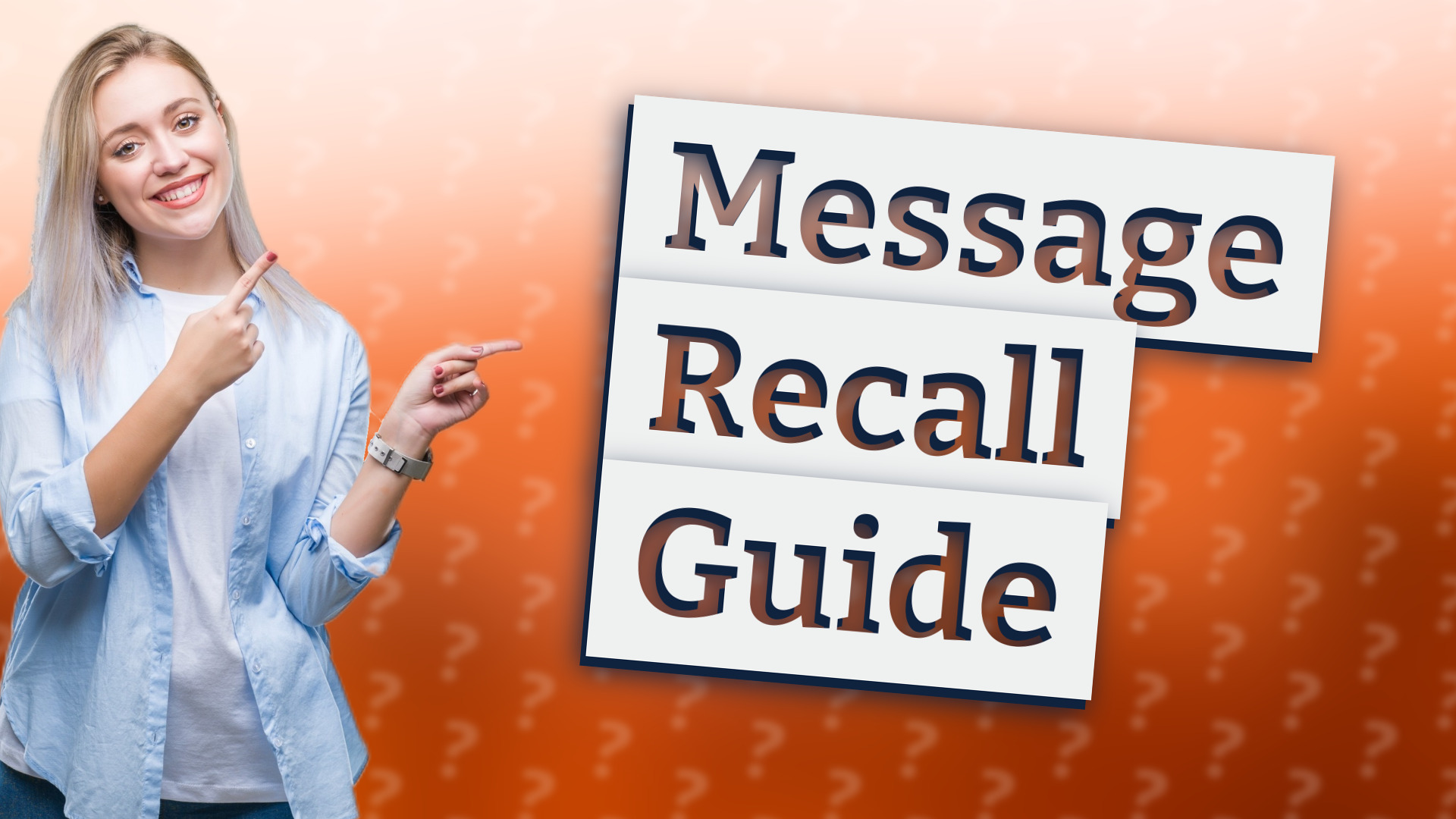 Message Recall Guide