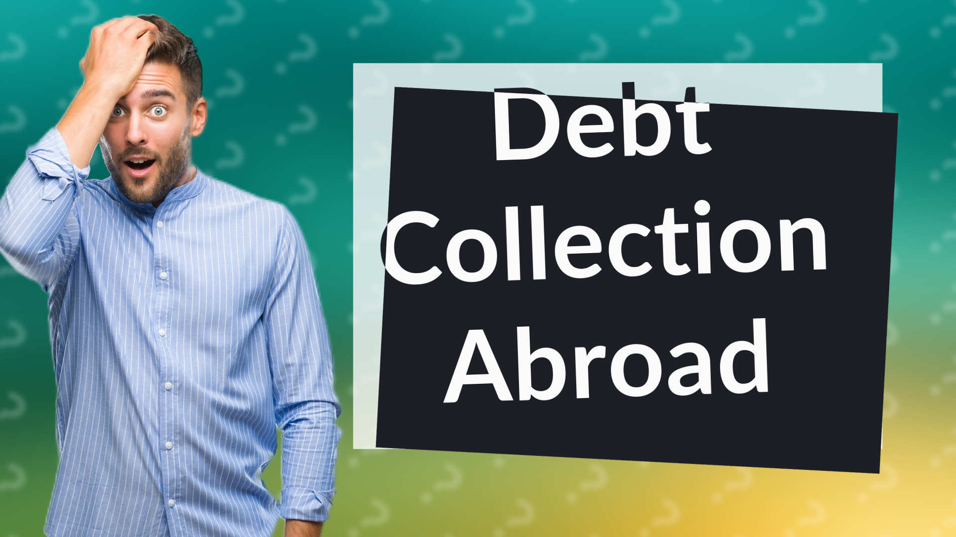 Debt Collection Abroad