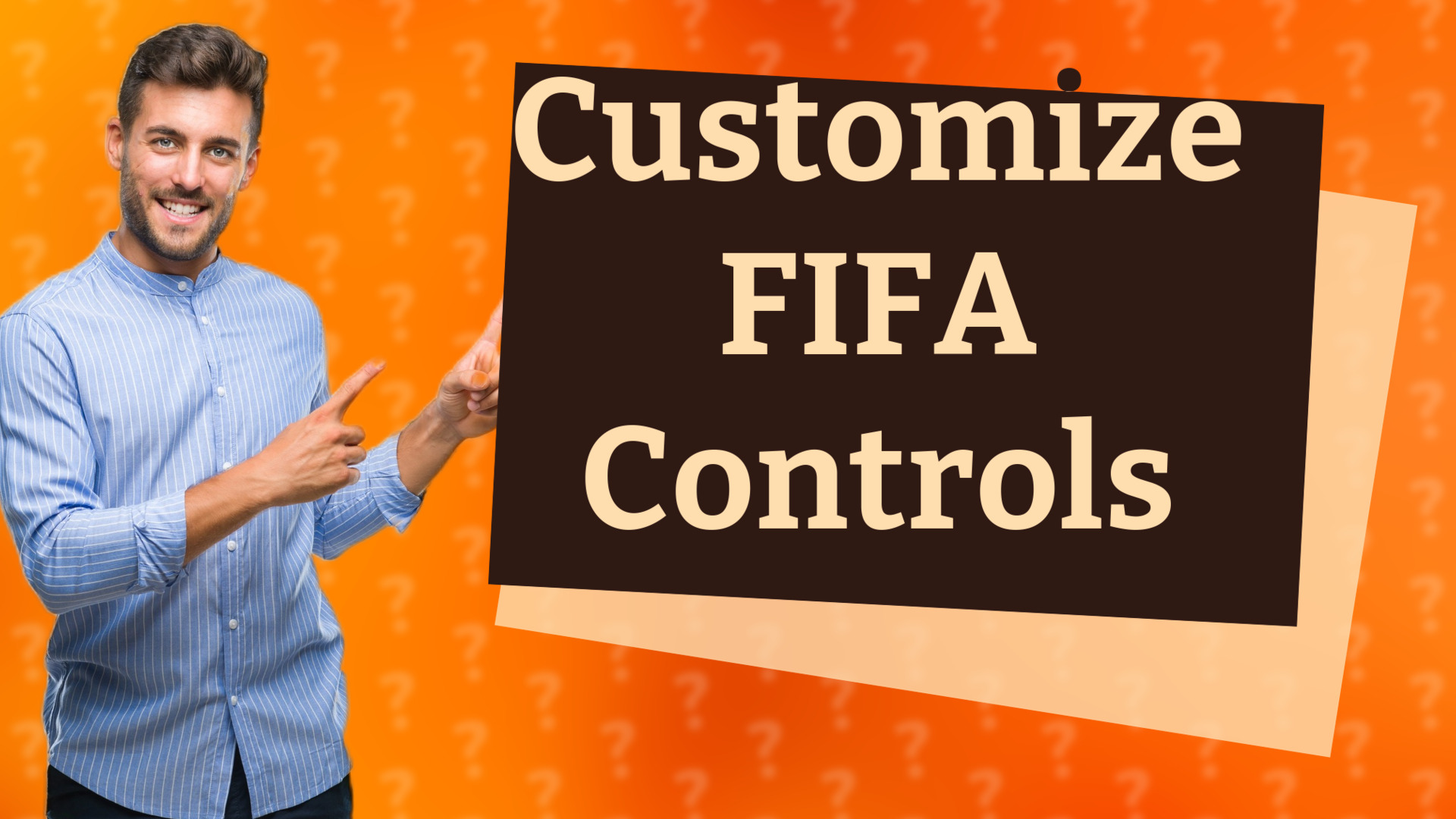 Customize FIFA Controls