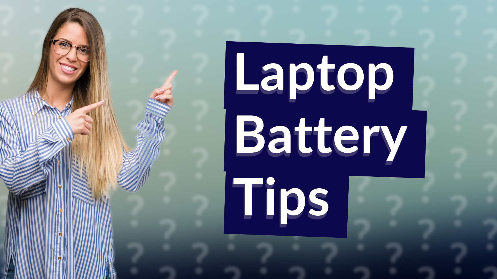 Laptop Battery Tips