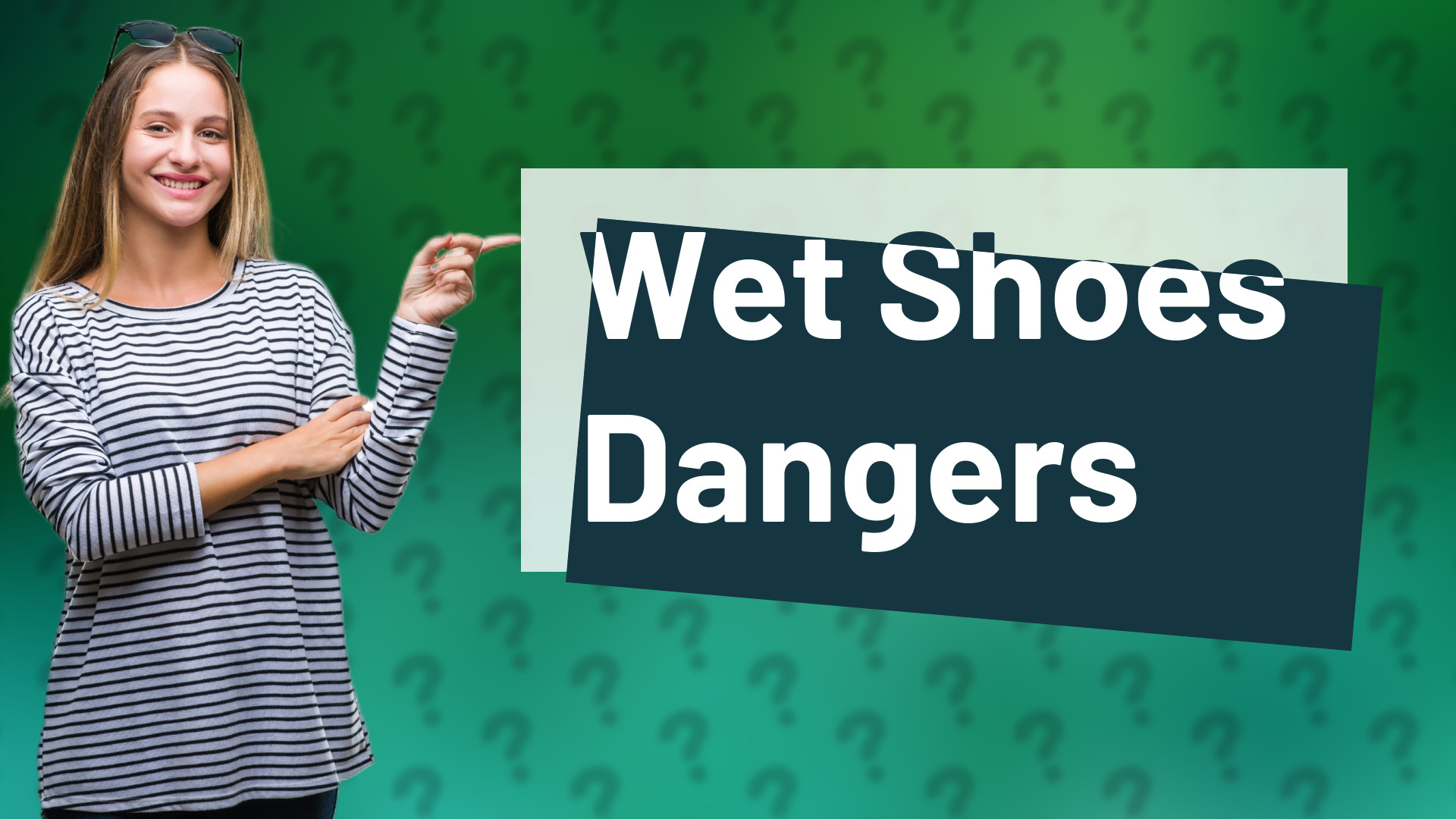 Wet Shoes Dangers