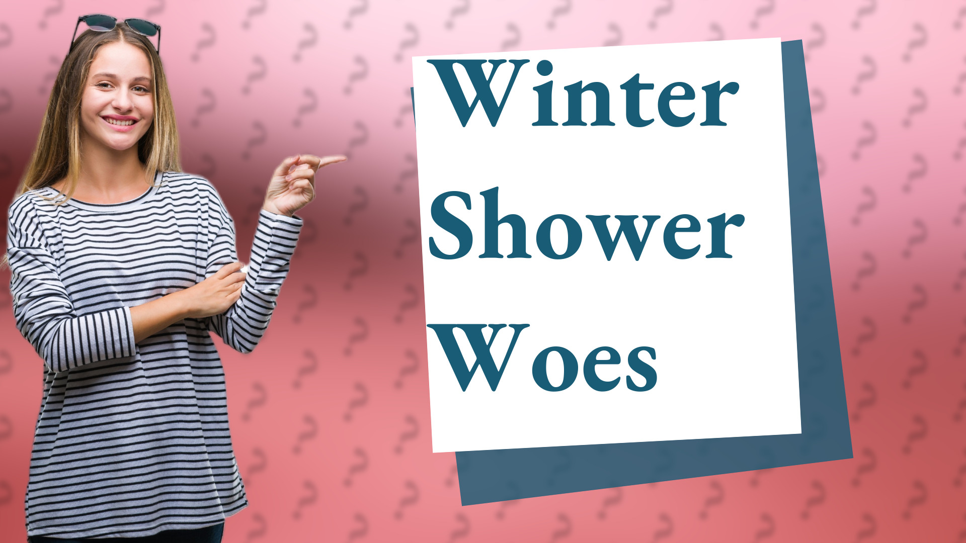 Winter Shower Woes