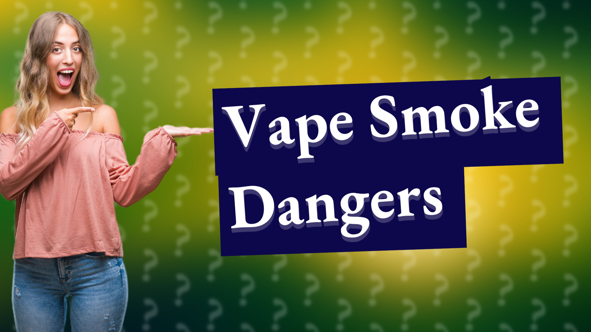 Vape Smoke Dangers