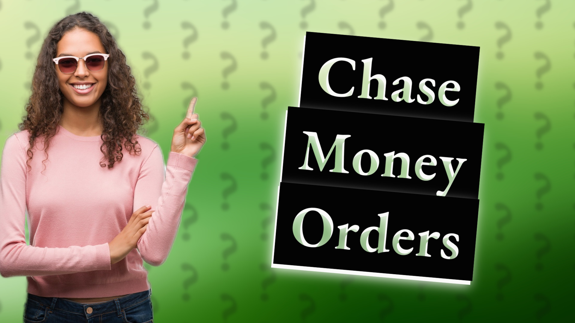 Chase Money Orders