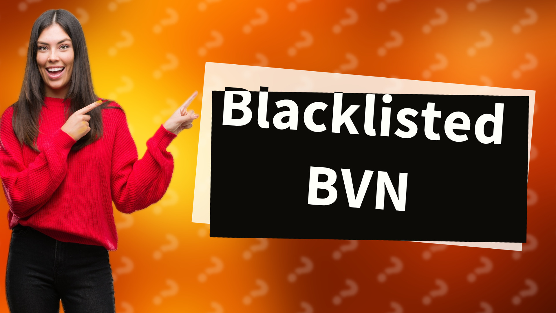 Blacklisted BVN