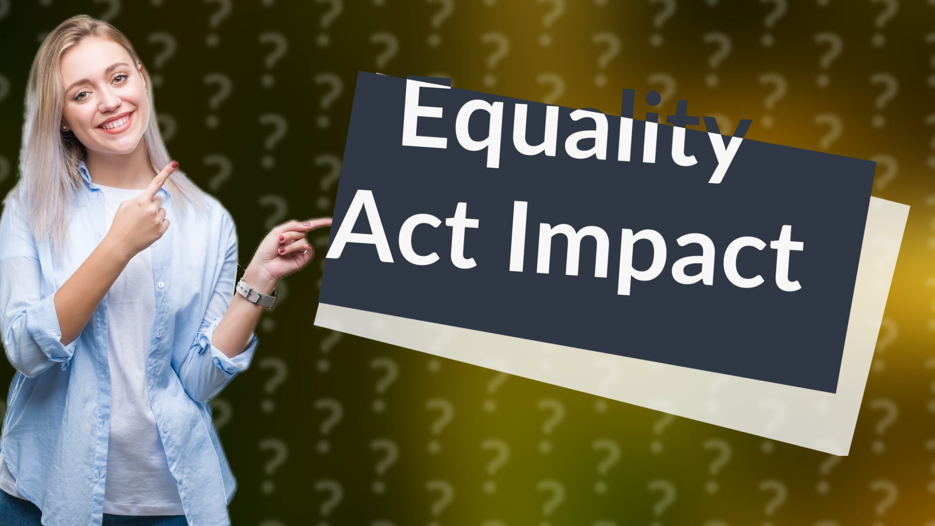 Equality Act Impact
