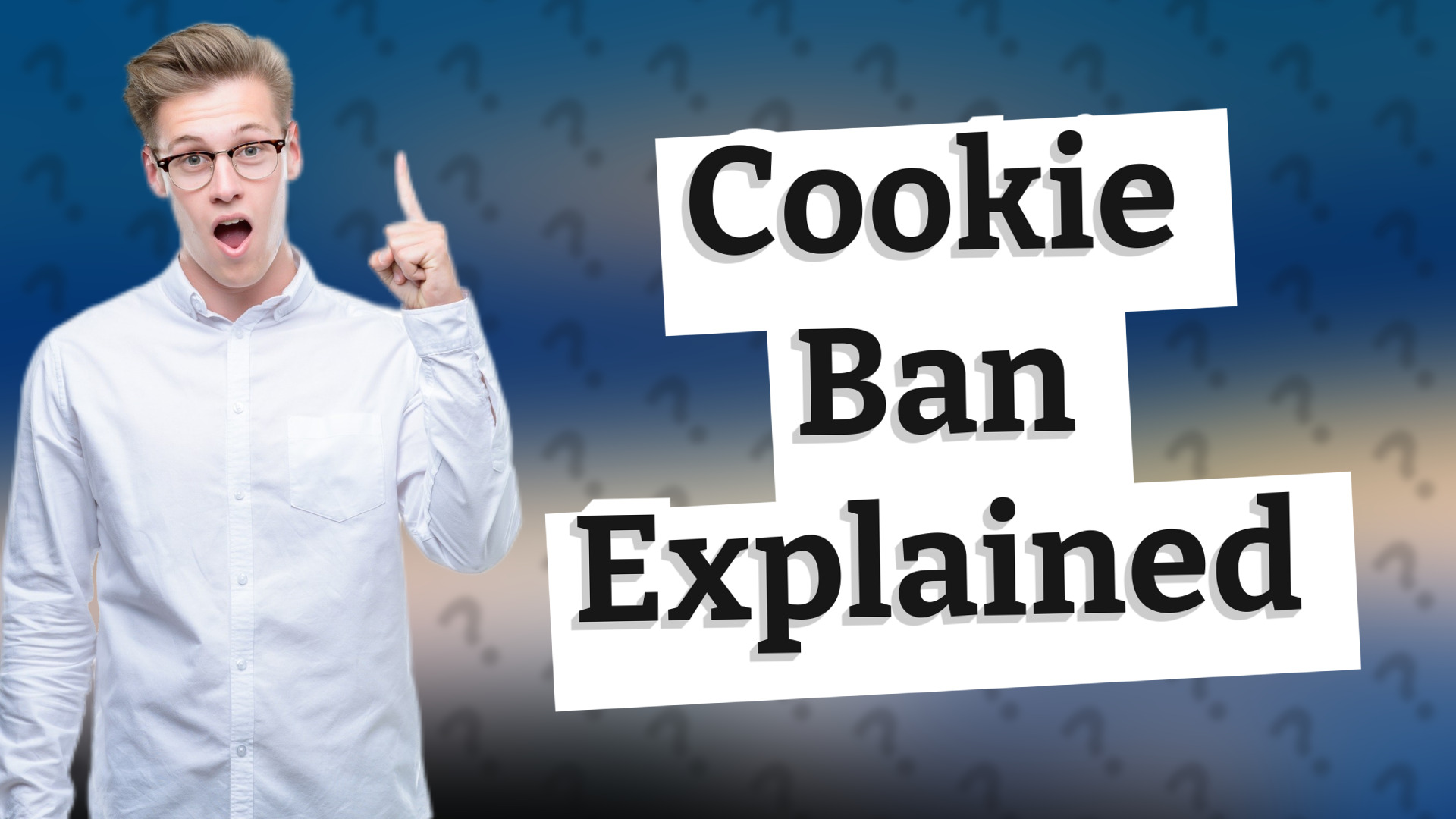 Cookie Ban Explained