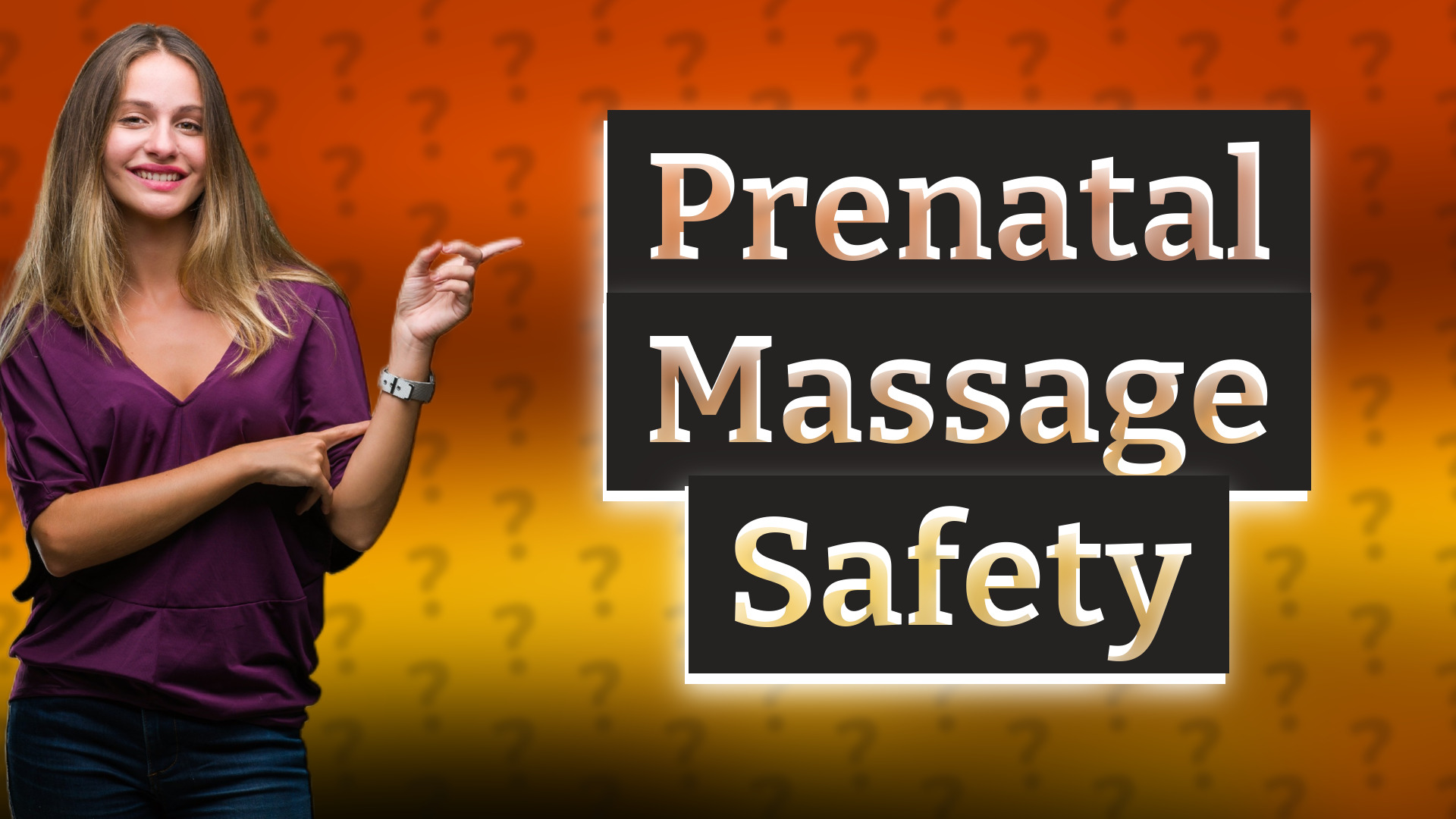Prenatal Massage Safety