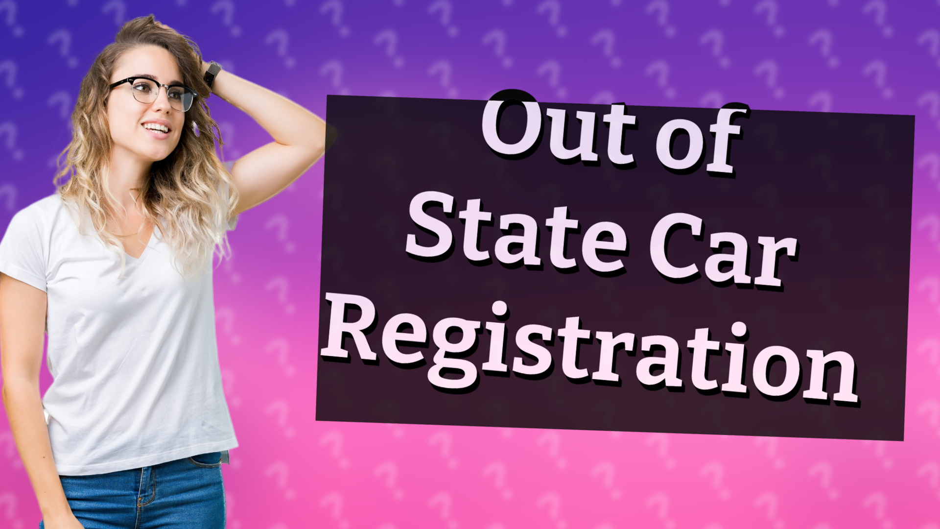 Out of State Car Registration