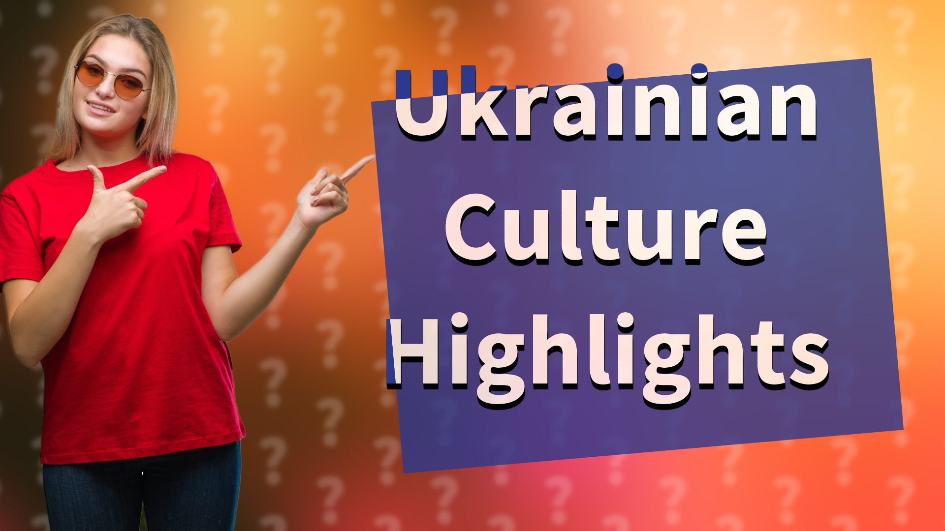 Ukrainian Culture Highlights