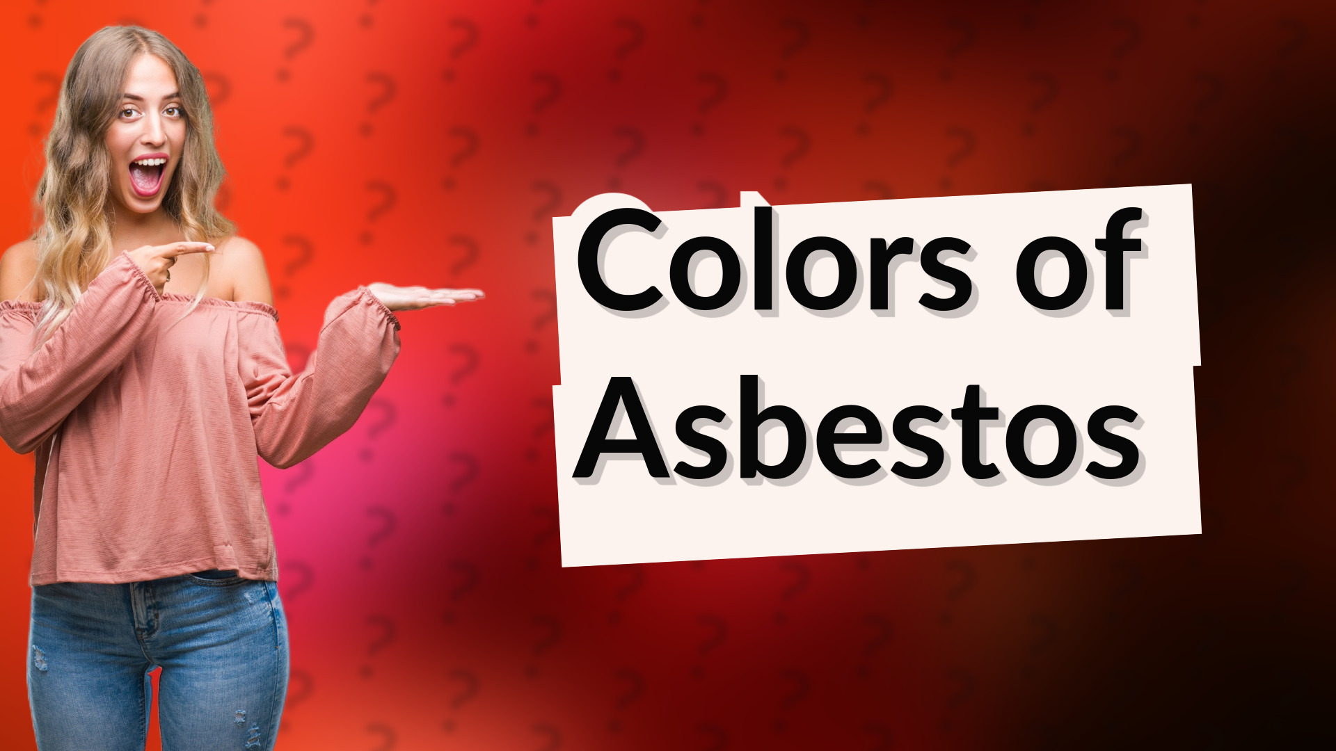 Colors of Asbestos