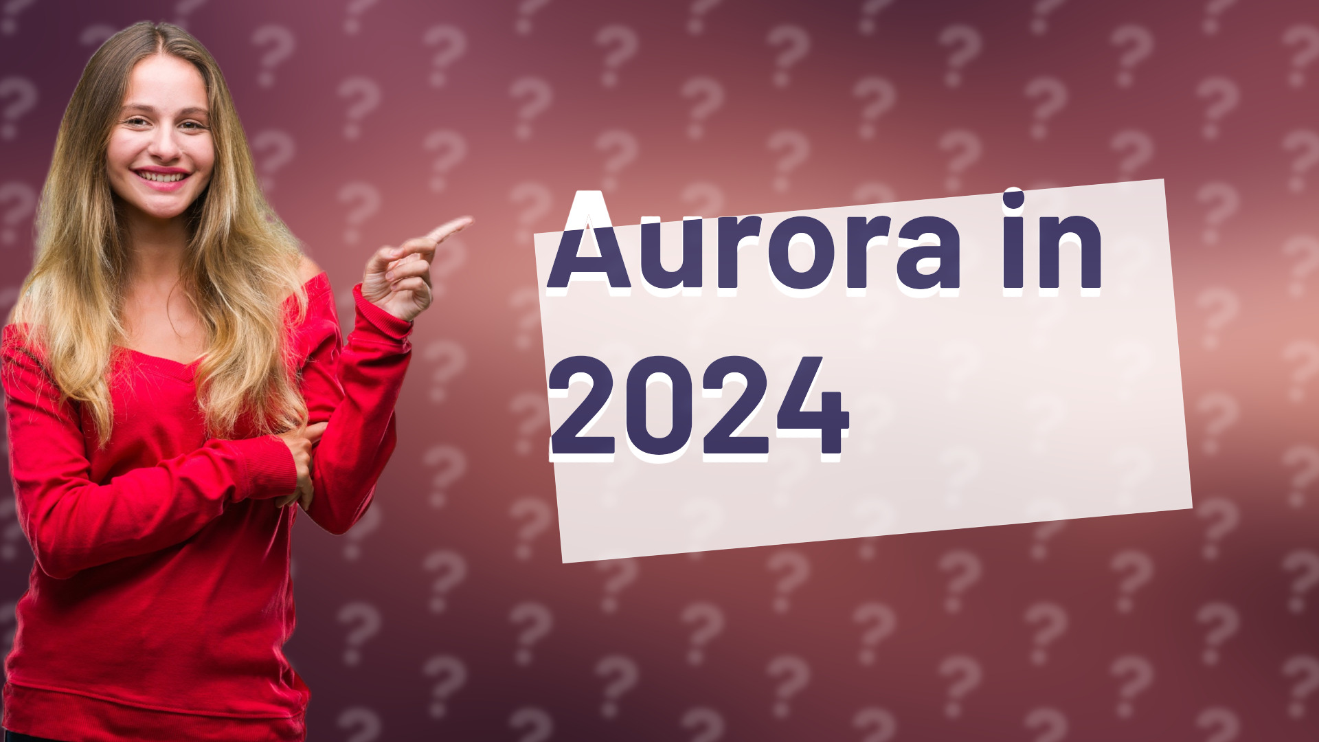 Aurora in 2024