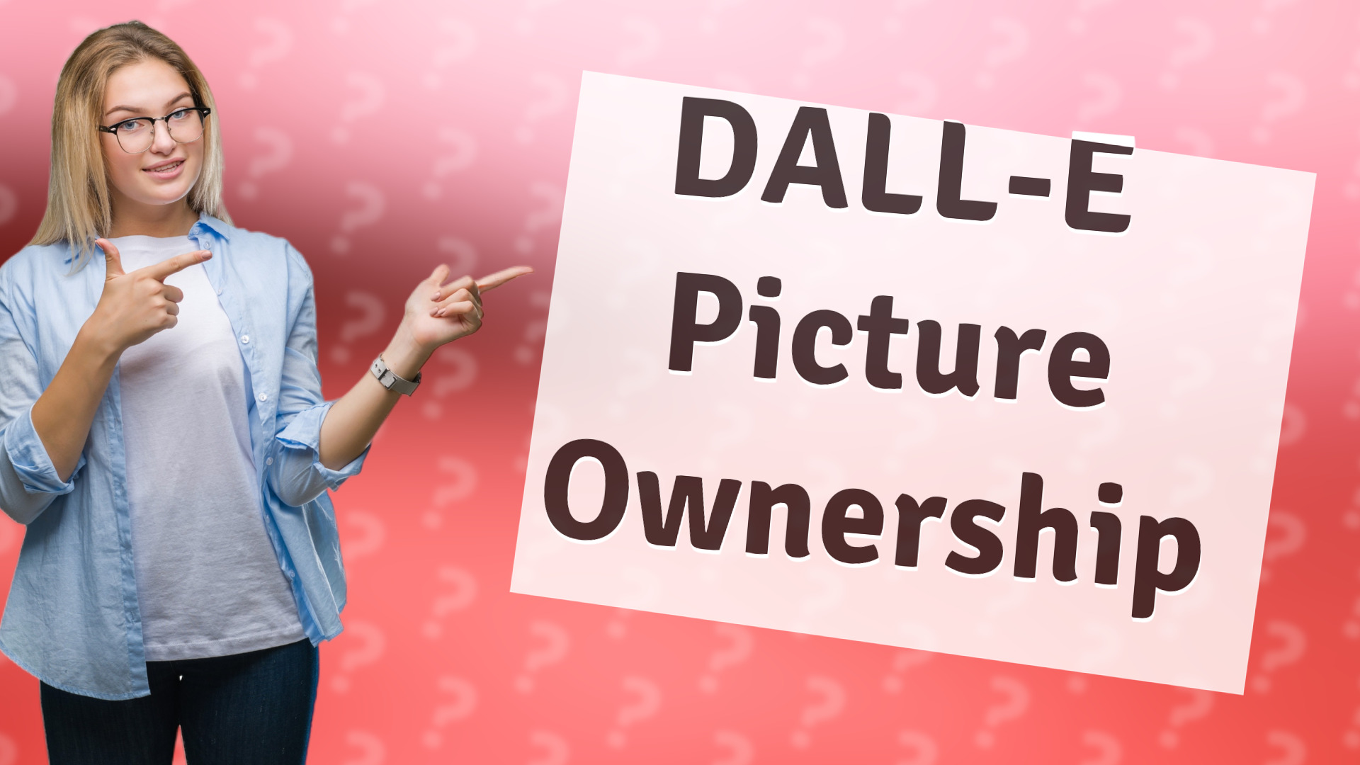 DALL-E Picture Ownership
