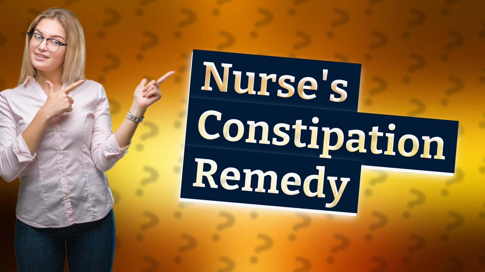 Nurse's Constipation Remedy