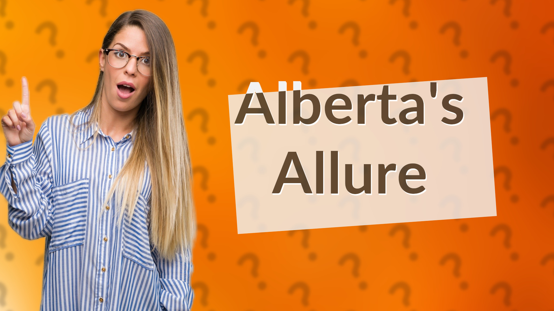 Alberta's Allure