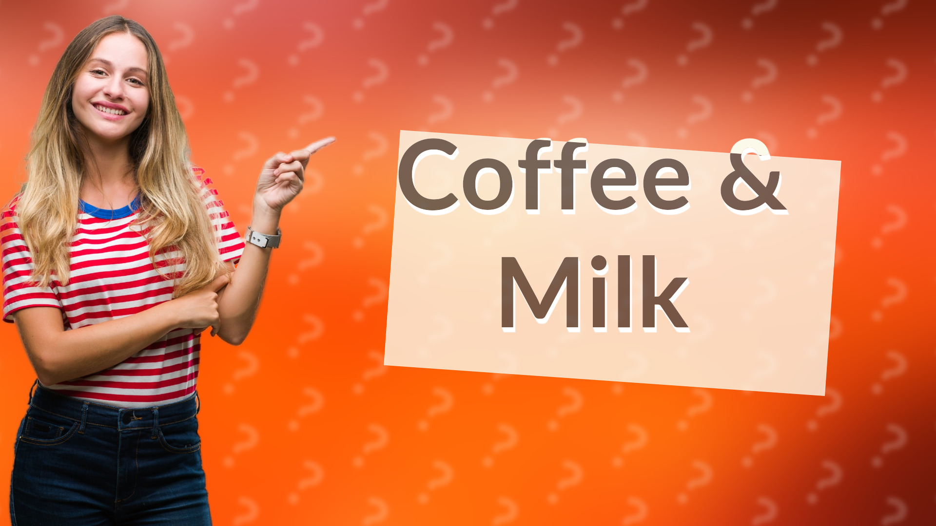 Coffee & Milk